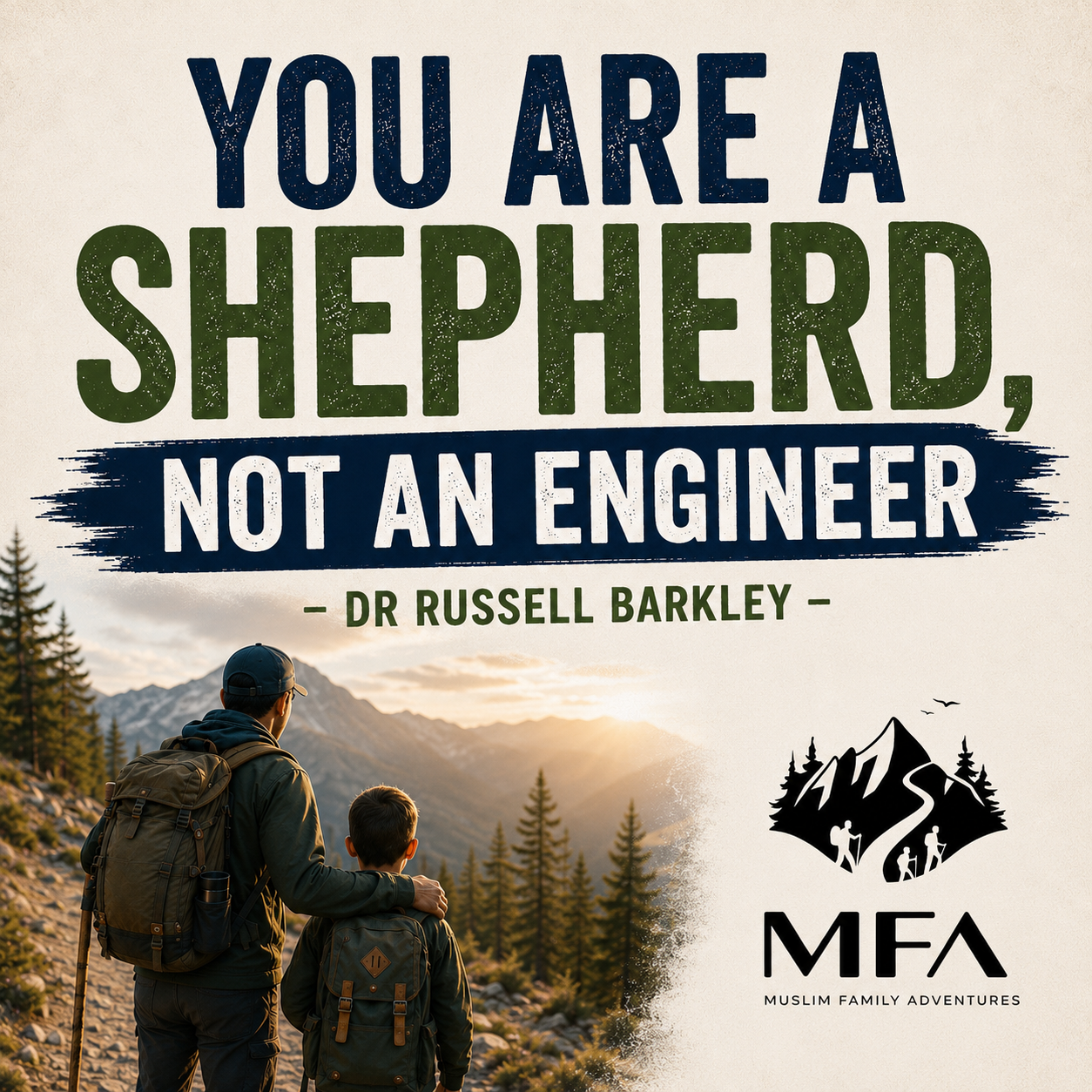 You are a Shepherd, not an Engineer