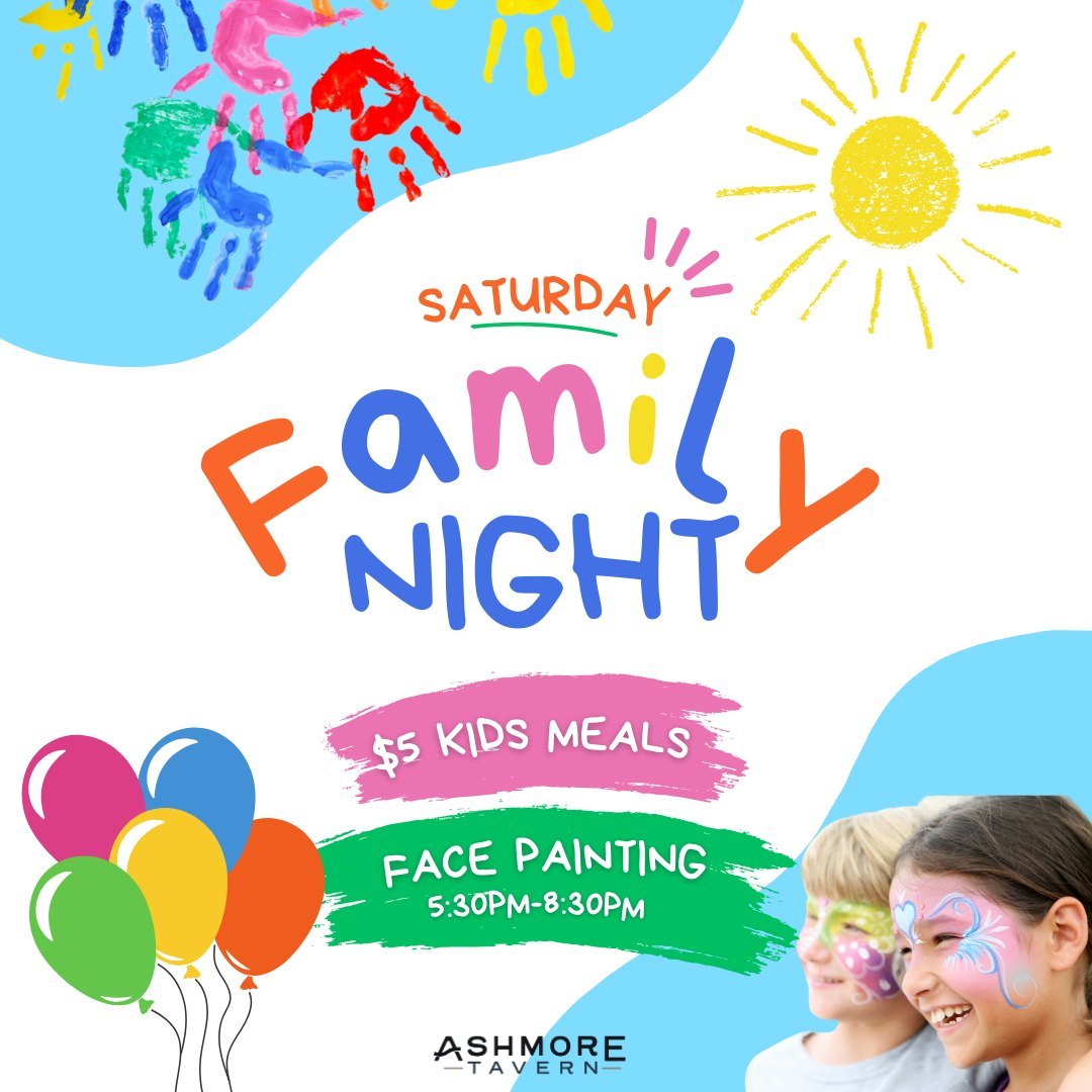 When you think &quot;Family Night Out&quot;, think Saturdays Ashmore Tavern! 👪

Enjoy our special $5 Kids Meal deal with the purchase of any main meal. Plus, treat the little ones to face painting! 🎨 

Come on in between 5:30pm to 8:30pm for some f