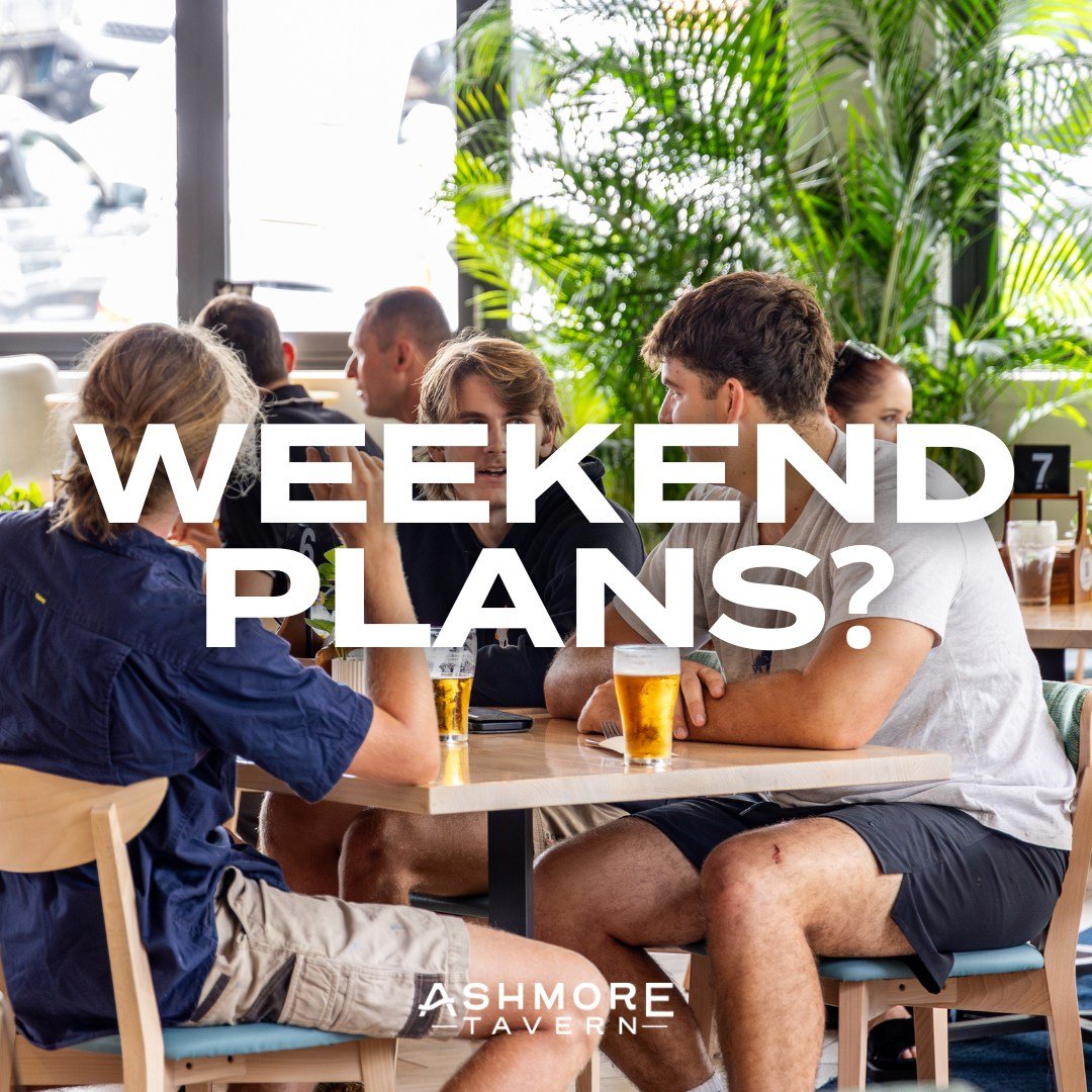 HELLO WEEKEND! 🤩

Come on down to Ashmore Tavern this weekend for some ripper specials:
Saturday:
👪 Family Night Special $5 Kids Meals*
🎨 Kids Face Painting

Sunday:
🌸 Mother&rsquo;s Day
🥩 $19 Steak Night
🎶 Live music from 1pm

(T&amp;C&rsquo;s