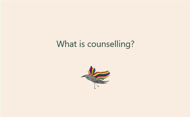 Curious about counselling? 

Counselling is a safe space where you can talk to a therapist about what is going on for you. It's an opportunity for you to better understand yourself, motivations, behaviours, feelings and what is important to you. 

A 