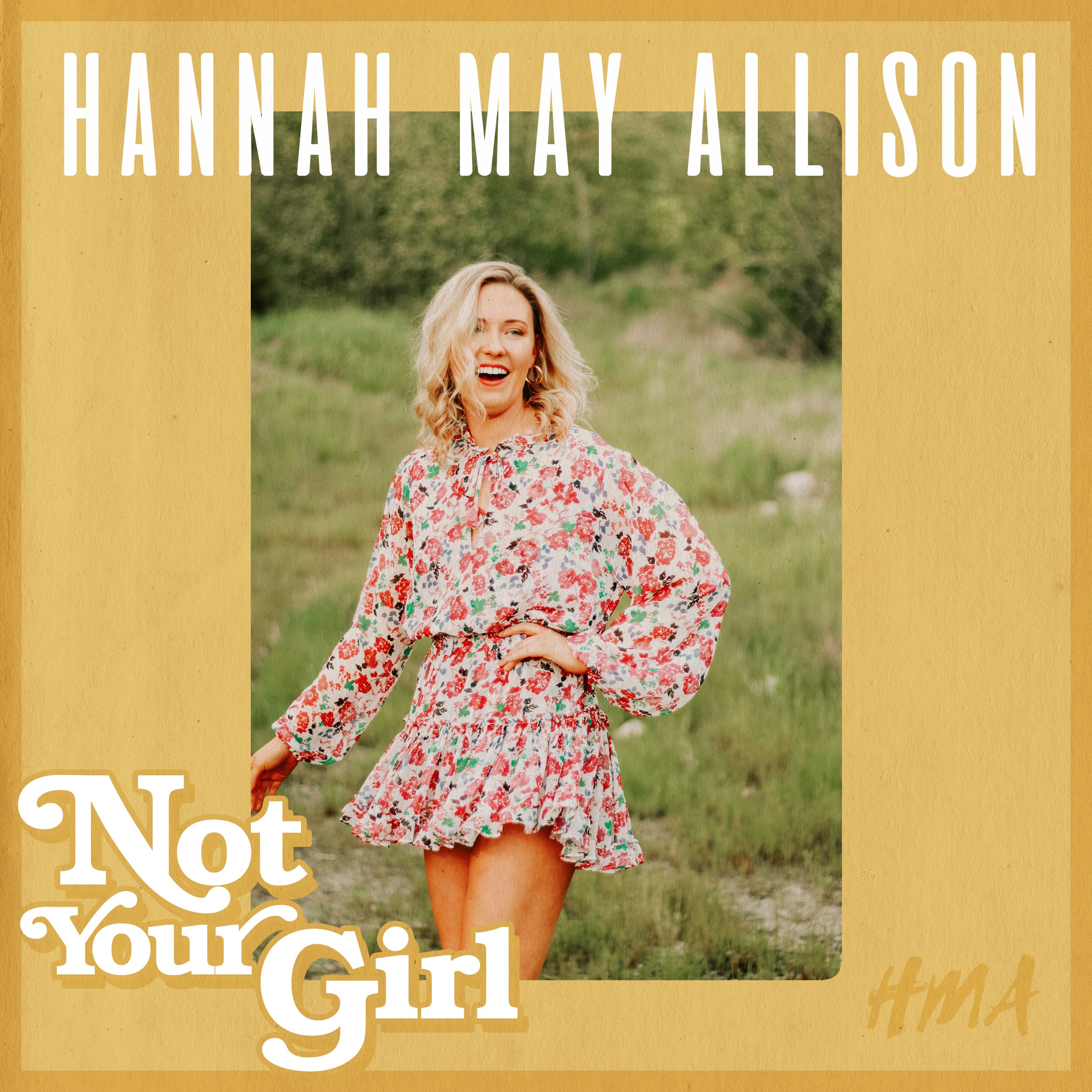 Not Your Girl- Single