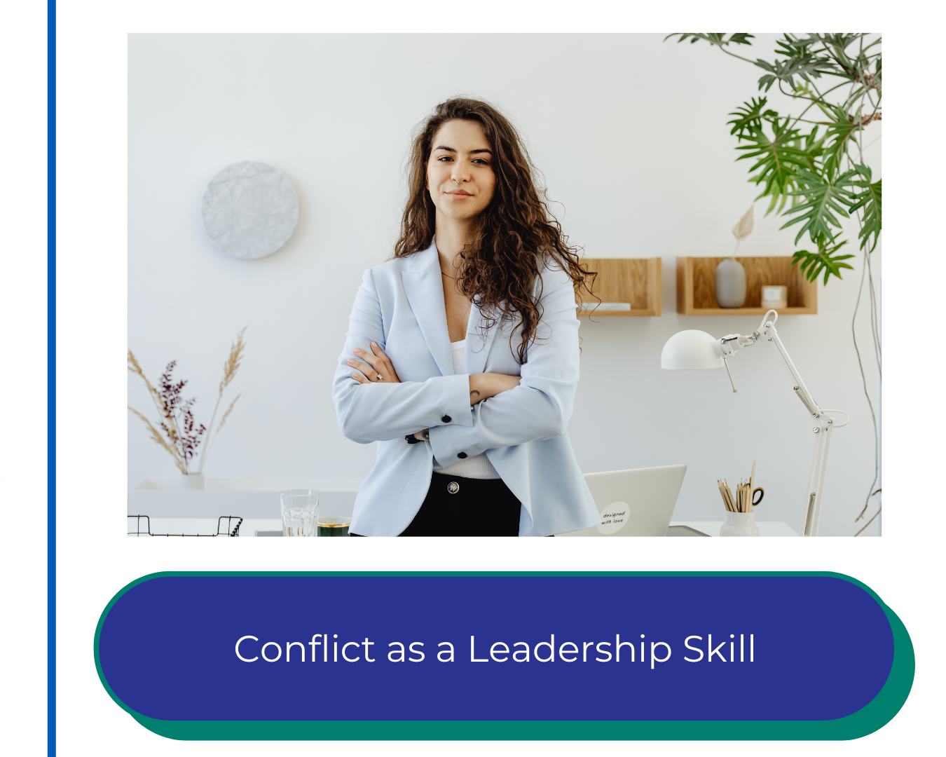 Leading Through Conflict