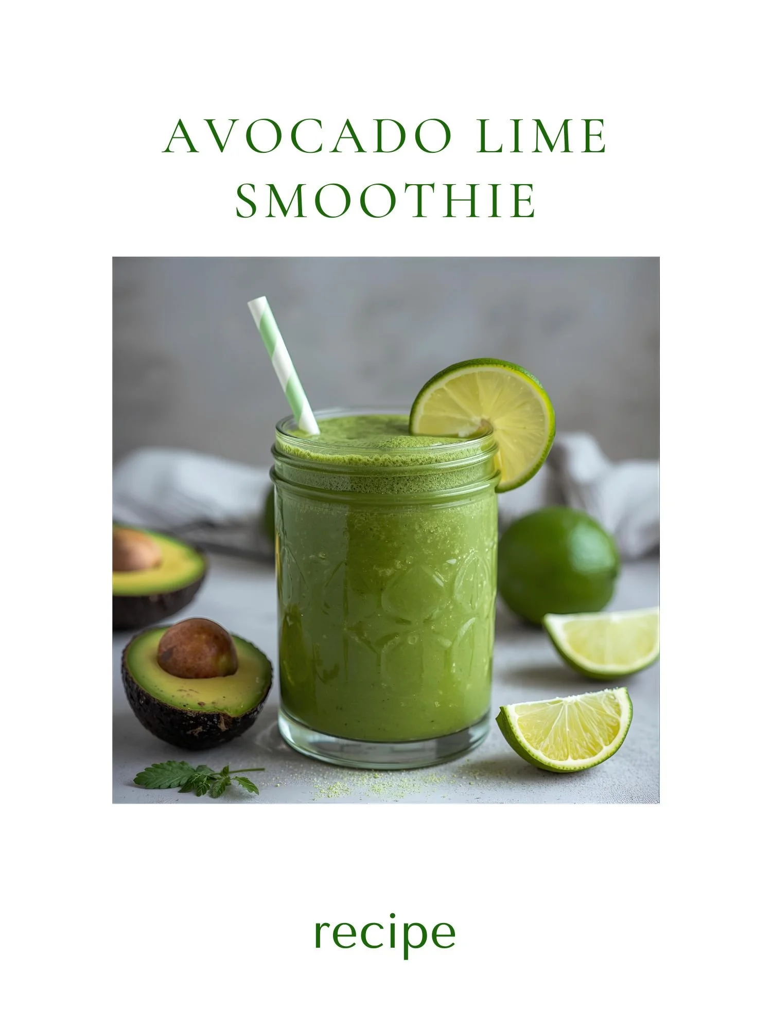 Avocado Lime Smoothie