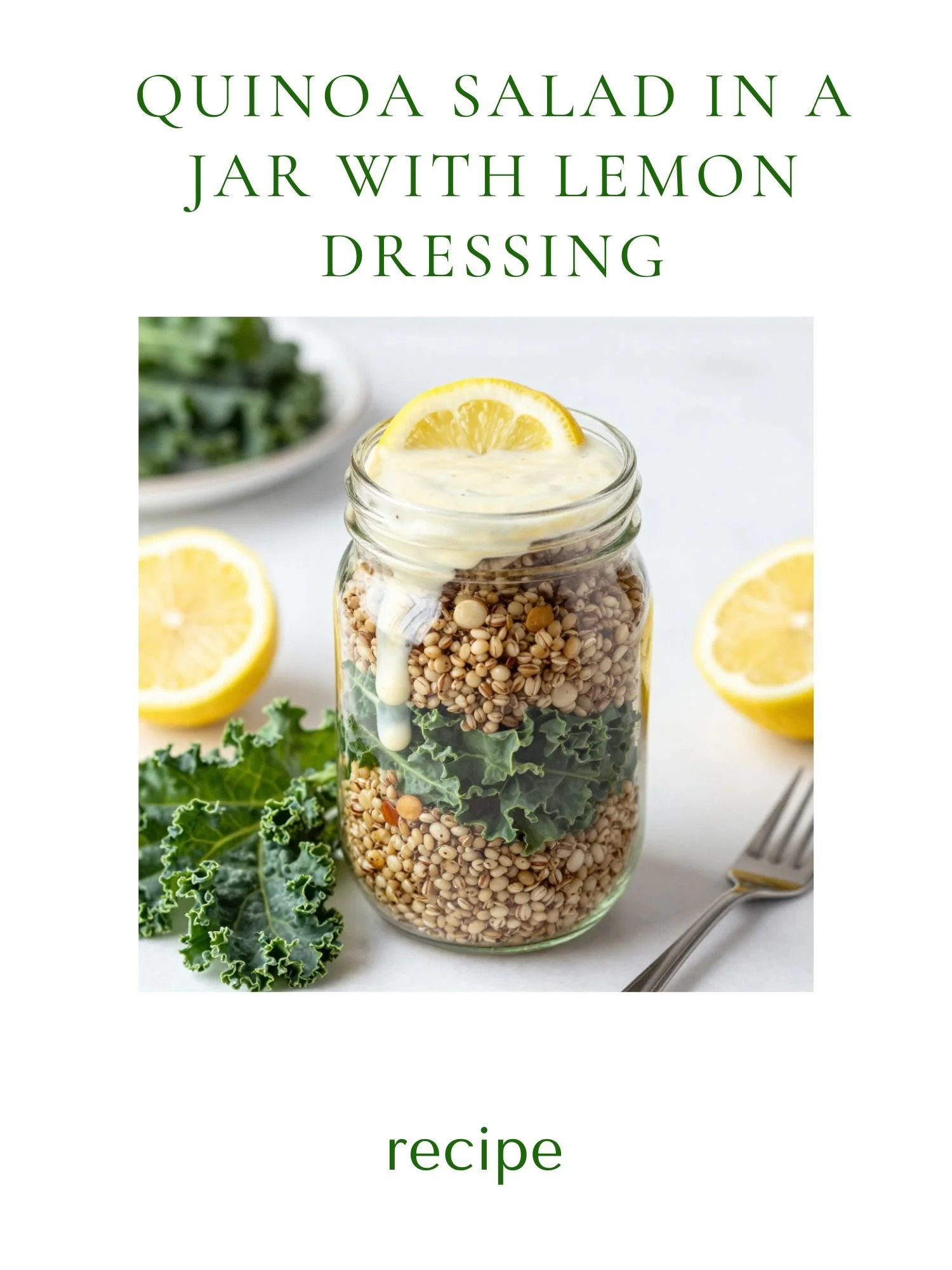 Quinoa Salad in a Jar with Lemon Dressing
