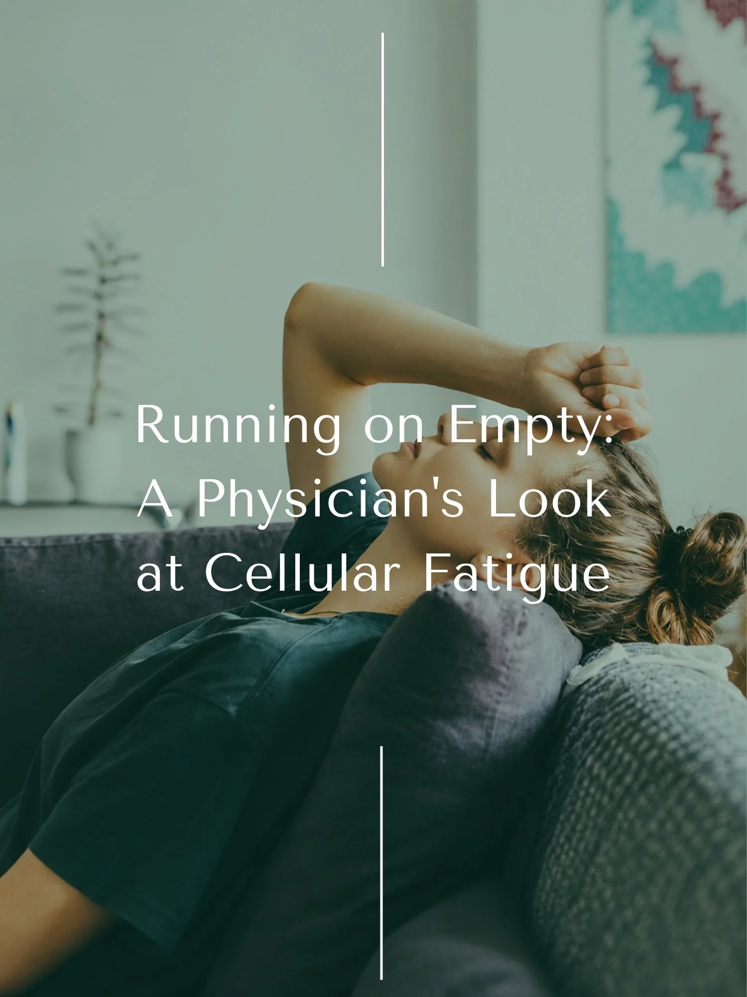 Running on Empty: A Physician's Look at Cellular Fatigue
