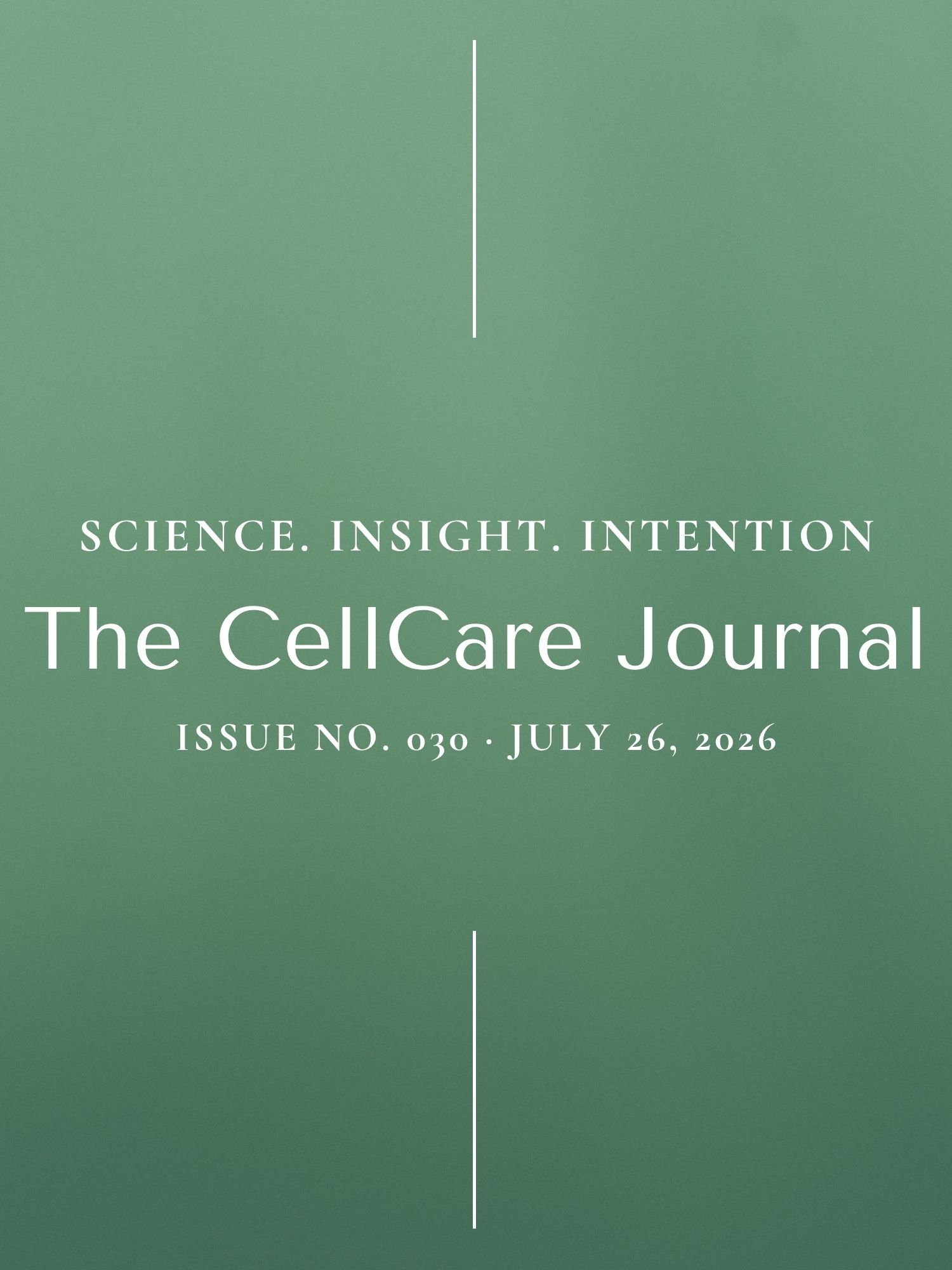 Dr.Bhanote’s #CellCare Wellness Newsletter | Volume 6, Edition 30