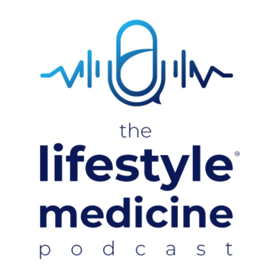 PT I The Lifestyle Medicine Podcast I 8-11-26.jpg