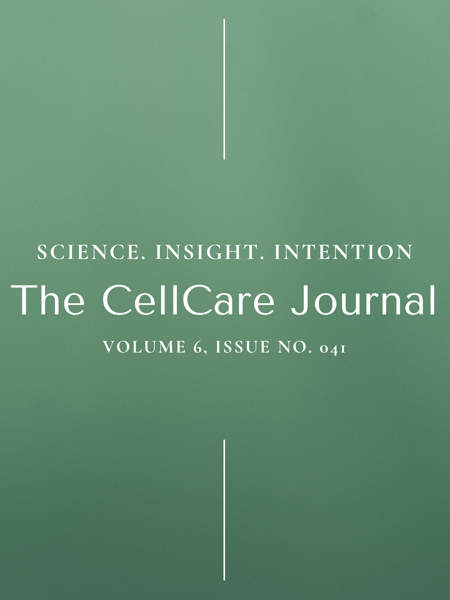 The CellCare Wellness Journal | Volume 6, Issue No. 041