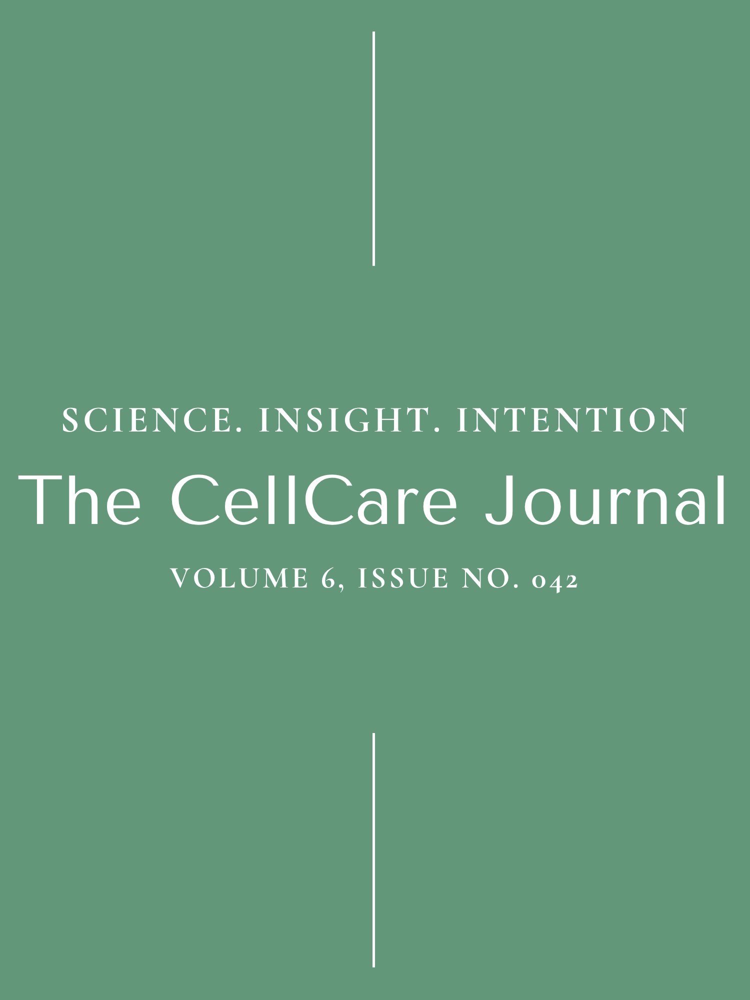 The CellCare Wellness Journal | Volume 6, Issue No. 042