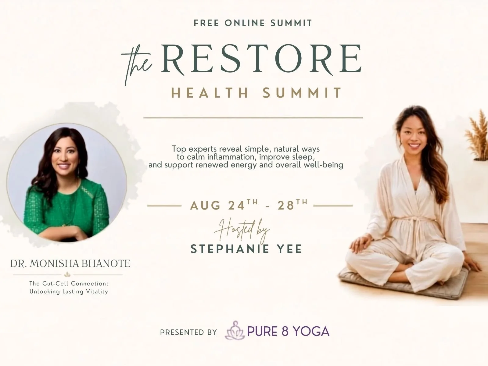 The Restore Health Summit featuring Dr. Monisha Bhanote