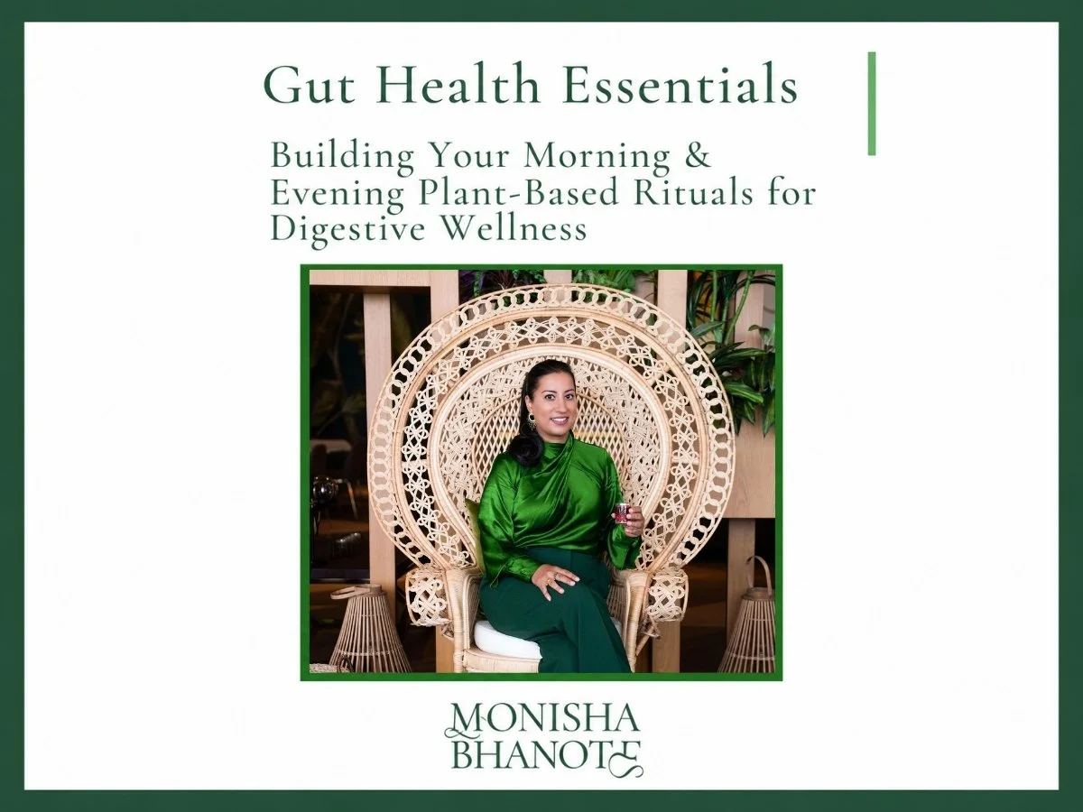 Gut Essentials | Dr. Monisha Bhanote