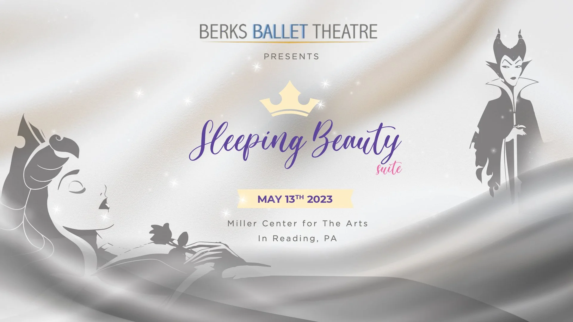 Berks Ballet Theatre Presents a Classic Fairy Tale, “The Sleeping Beauty Suite,” &amp; Tea Party May 13 at 2:00 p.m.