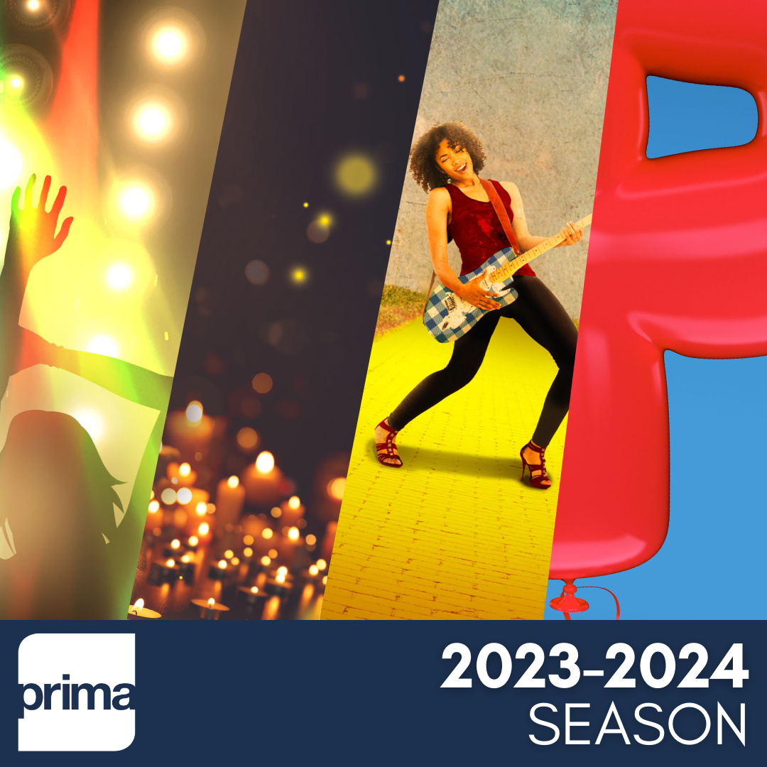 DISRUPT THE NORM WITH PRIMA’S SEASON OF INVIGORATING SHOWS