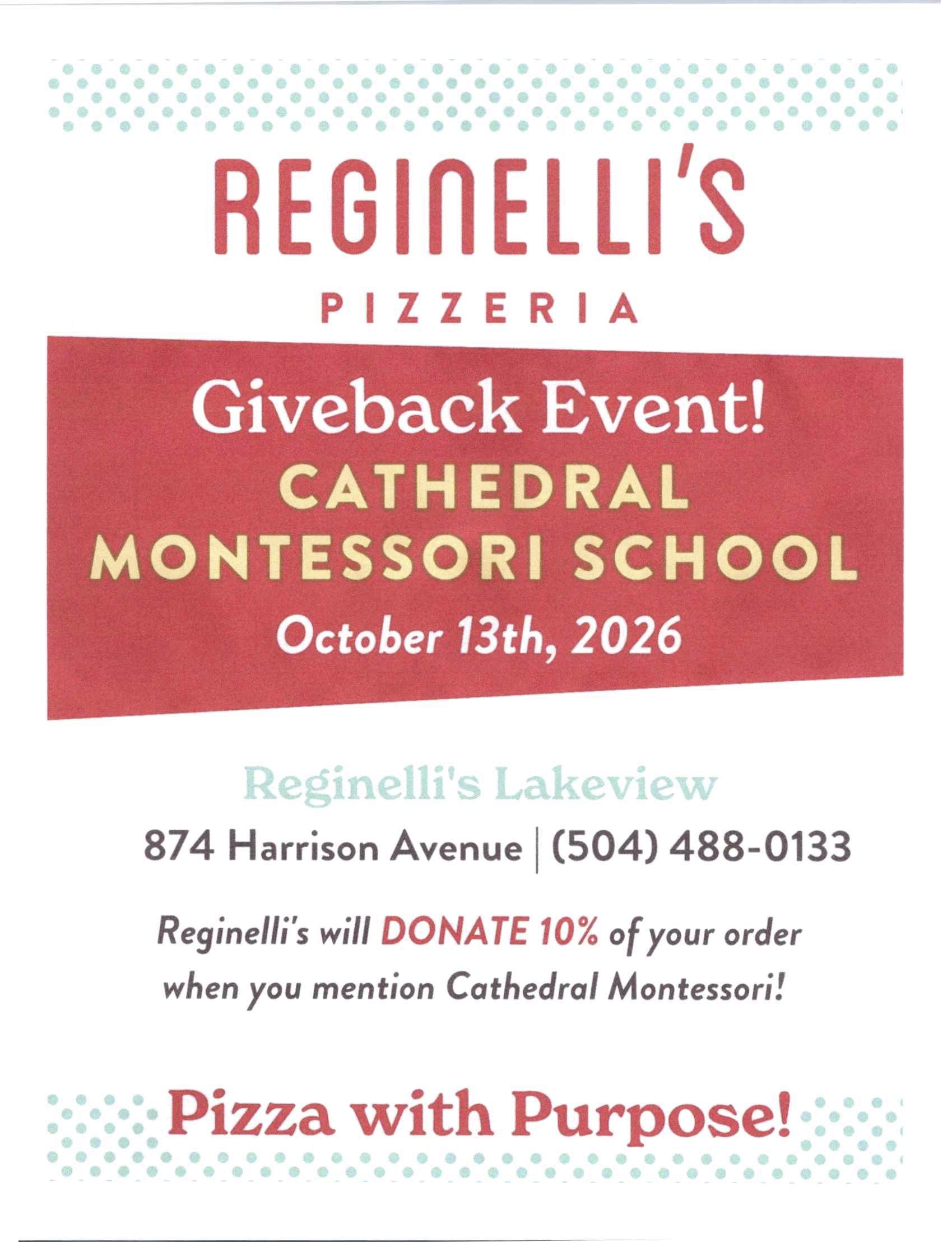 Reginelli’s Pizza with a Purpose -No School 