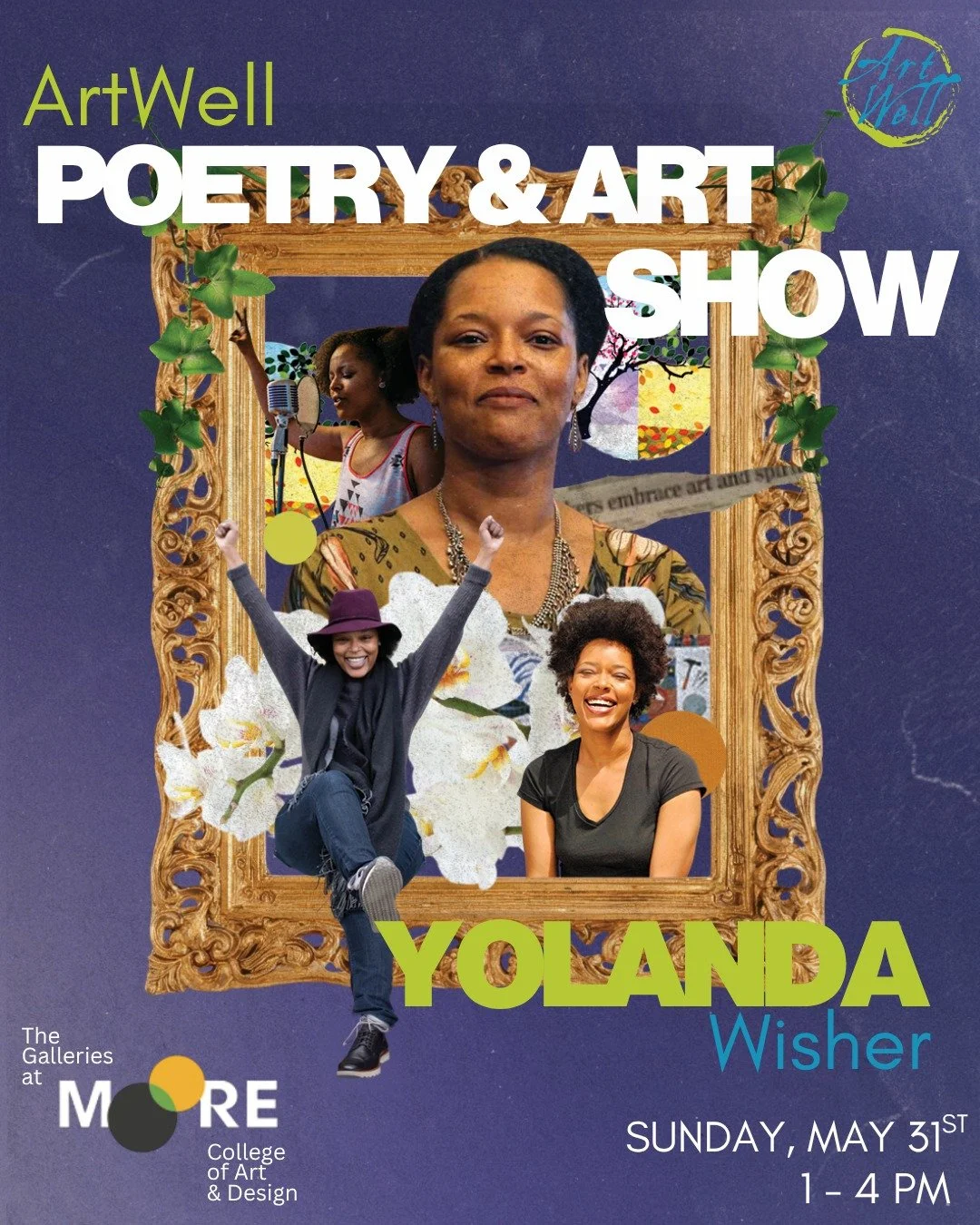 ArtWell&rsquo;s Poetry &amp; Art Show is happening on Sunday, May 31st at The Galleries at Moore College of Art and Design (@thegalleriesatmoore), and you won&rsquo;t want to miss it! We&rsquo;re honored to announce our feature poet: Yolanda Wisher (