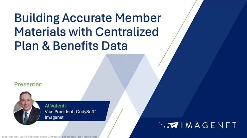 Building Accurate Member Materials with Centralized Plan &amp; Benefits Data