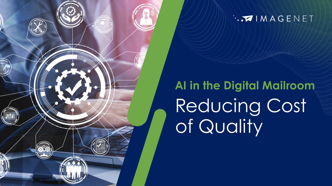 How AI Reduces Cost of Quality in Payer Digital Mailrooms
