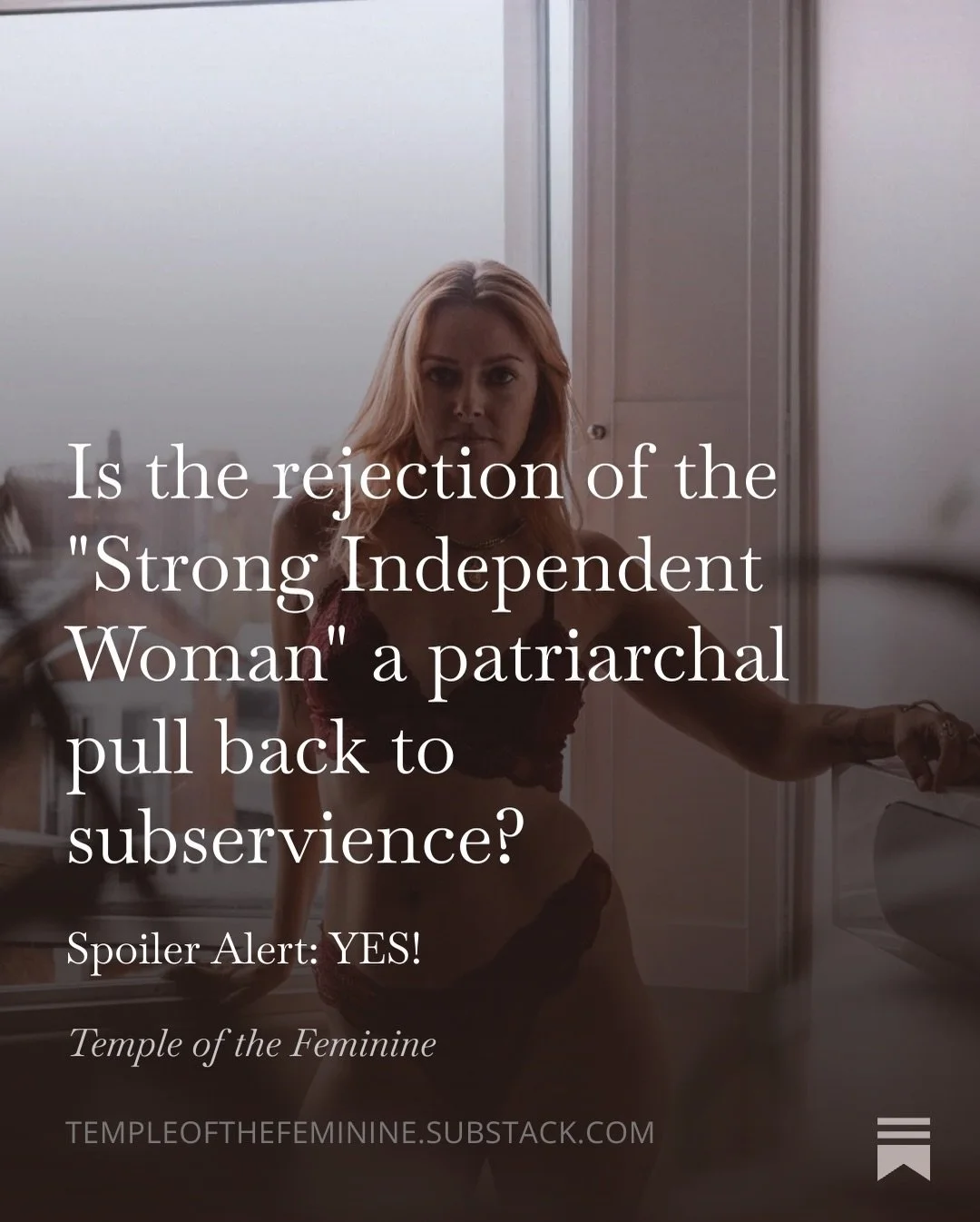 Back on the &lsquo;Stack! Comment &ldquo;Substack&rdquo; below and I&rsquo;ll send you the link to the full article&hellip;

The self-development world has started rejecting the idea of the independent woman. But when we&rsquo;re so culturally condit