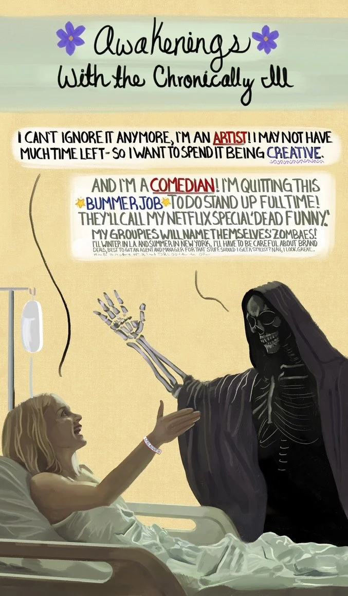 Awakenings With the Chronically Ill