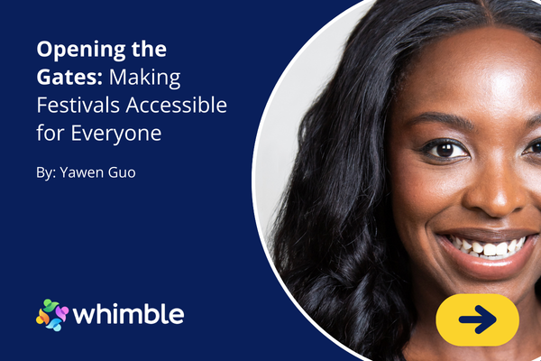 Opening the Gates: Making Festivals Accessible for Everyone