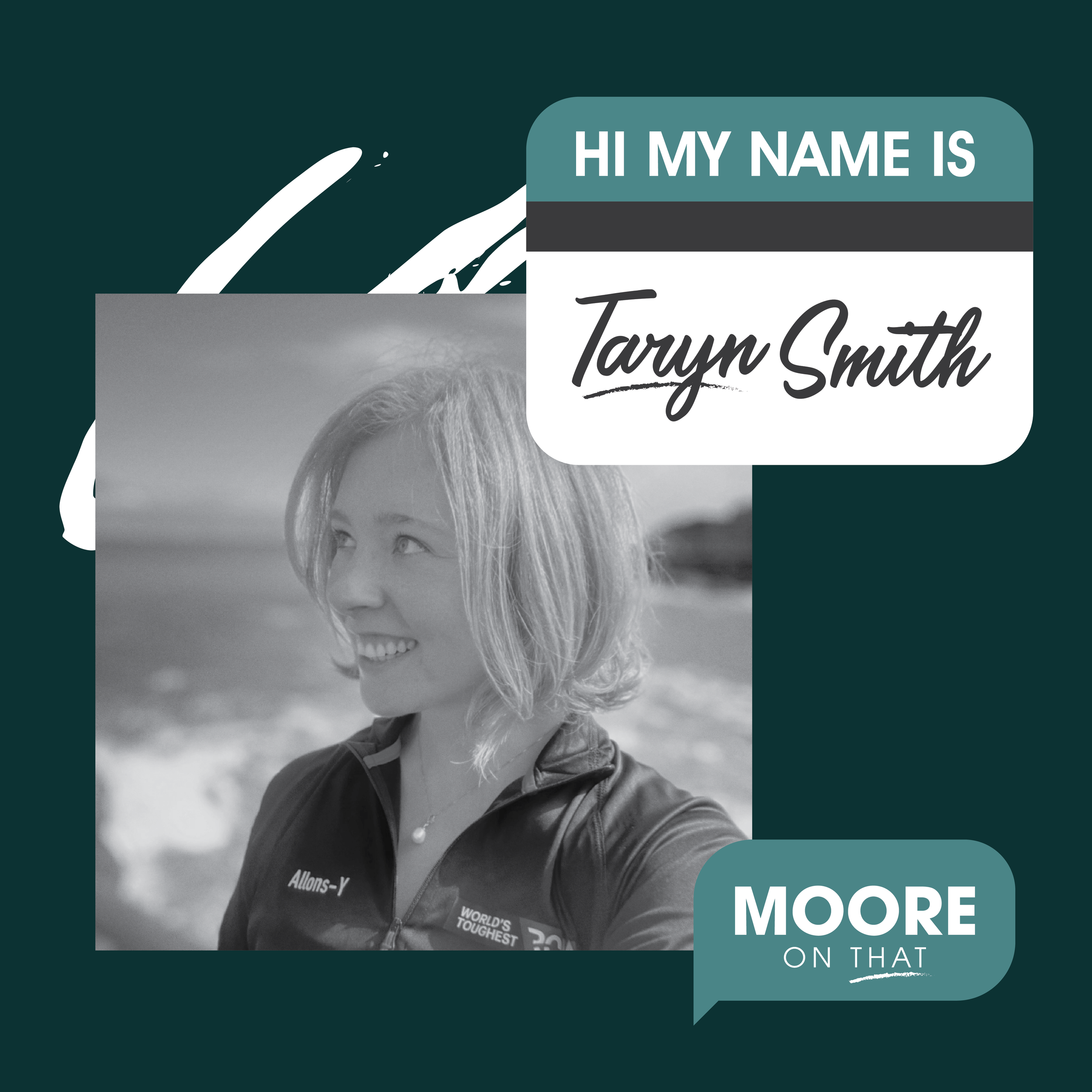 Ep. 4: Taryn Smith