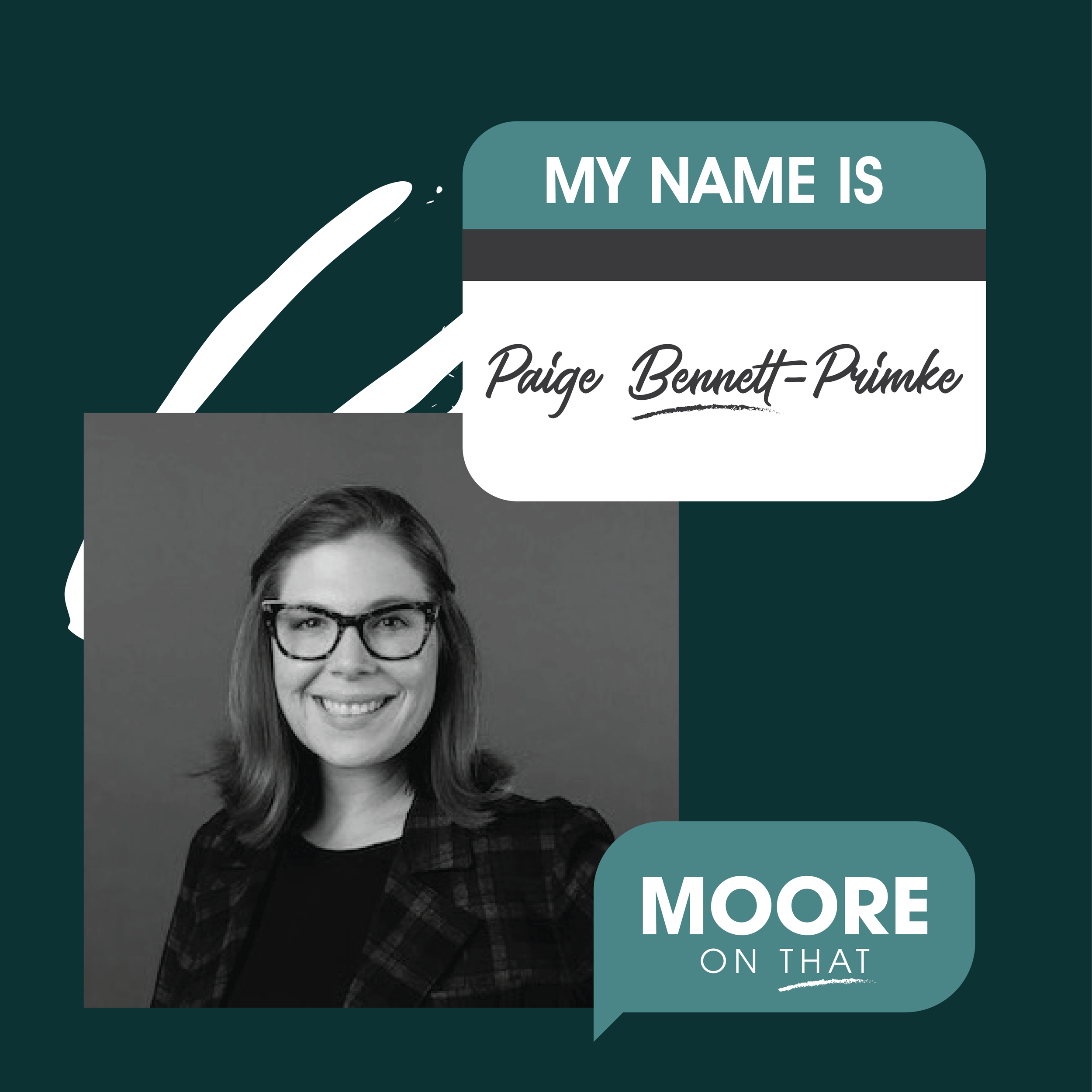 Ep. 6: Paige Bennett-Primke