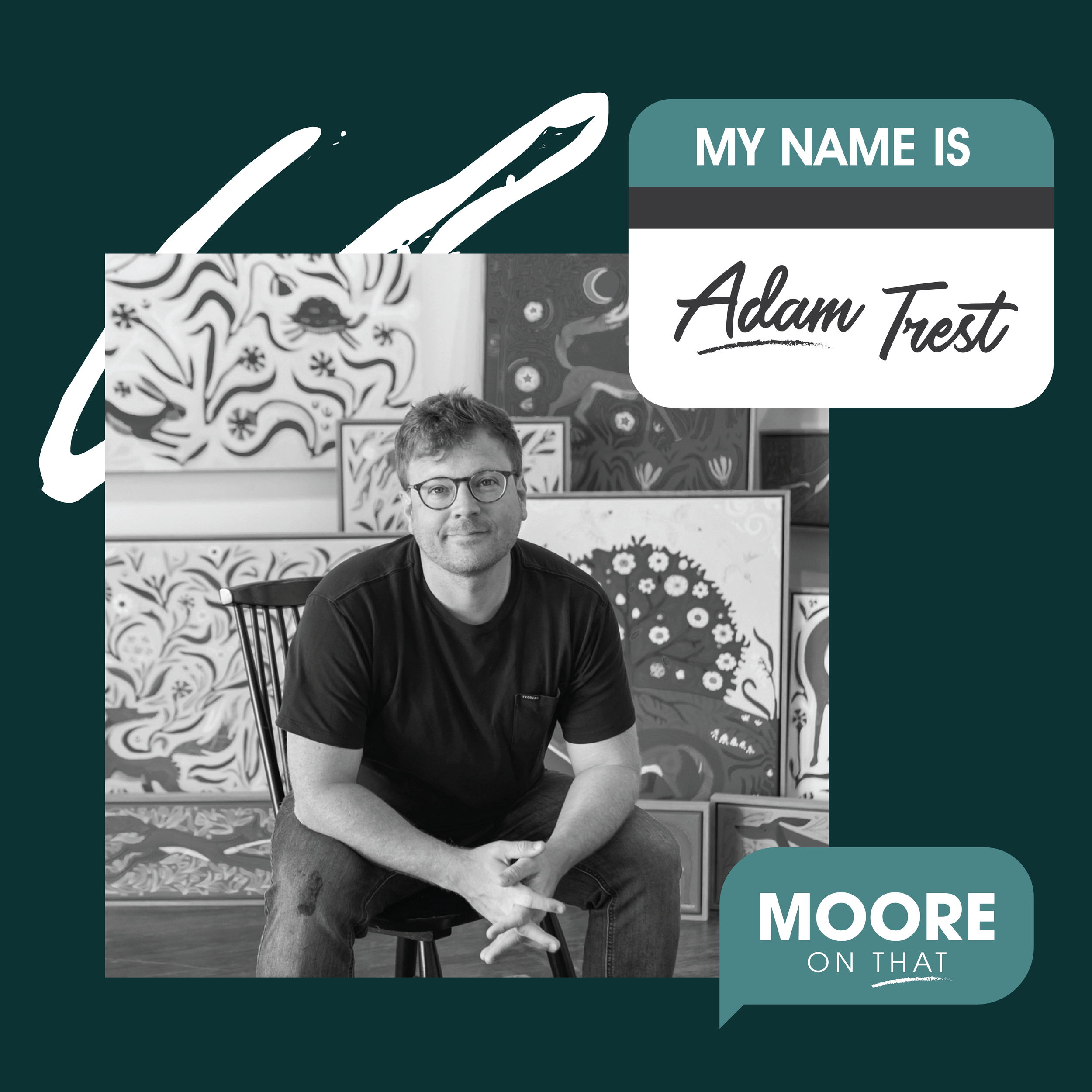 Ep. 12: Adam Trest