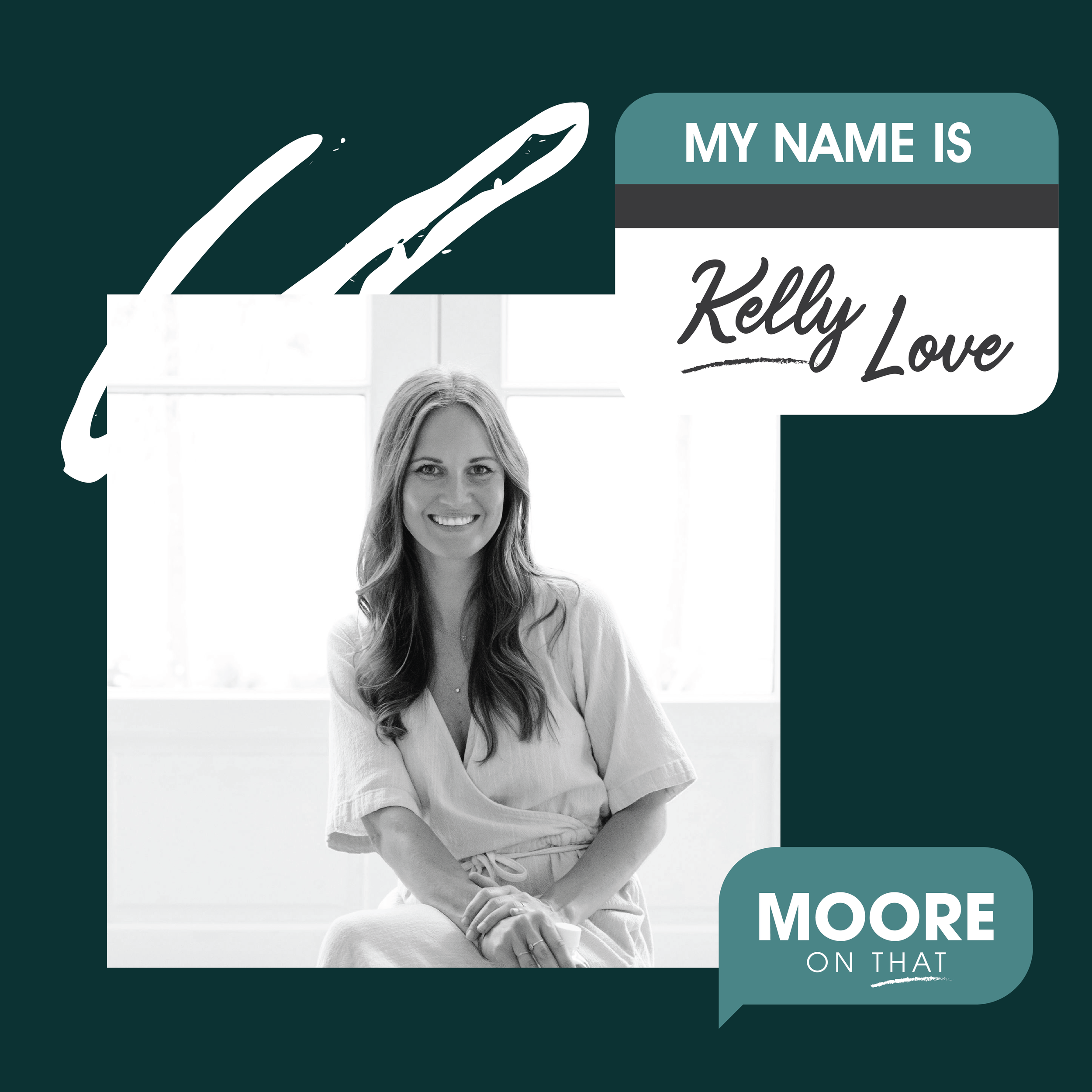 Ep. 13: Kelly Love