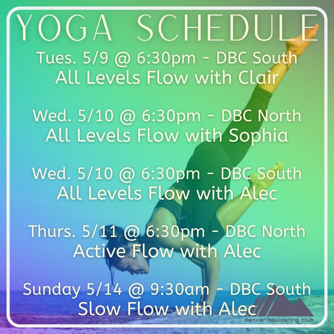 YOGA SCHEDULE FOR THIS WEEK!

Sign up online, over the phone, or in person 

-
#teamdbc #yoga #climbingyoga #yoga #denver #colorado #bouldering