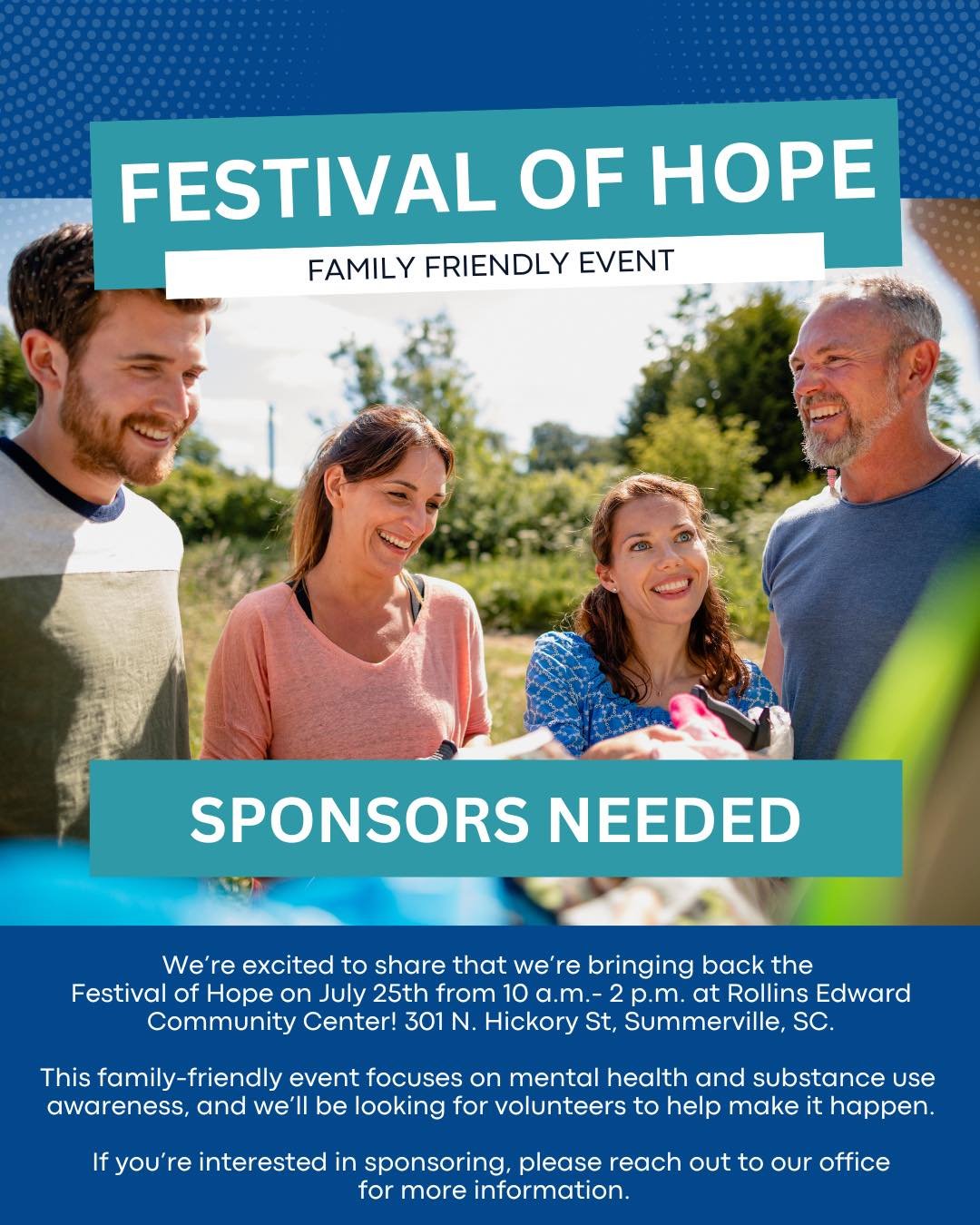 We&rsquo;re excited to share that we&rsquo;ll be working to bring the Festival of Hope 2026 back to Charleston Saturday, July 25th from 10 a.m.- 2 p.m. at Rollins Edward Community Center! 301 N. Hickory St, Summerville, SC.

This family-friendly even