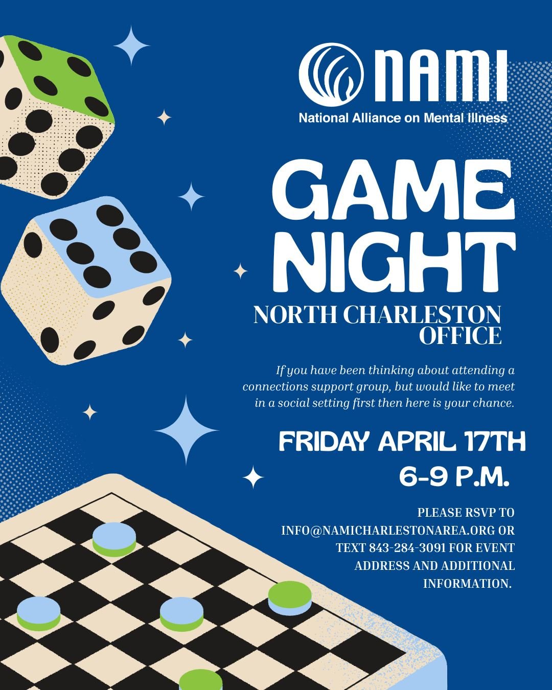 Game Night at our North Charleston office! Friday, April 17th from 6-9 p.m.

If you have been thinking about attending a connections support group, but would like to meet in a social setting first, then here is your chance! 

Please RSVP to info@nami