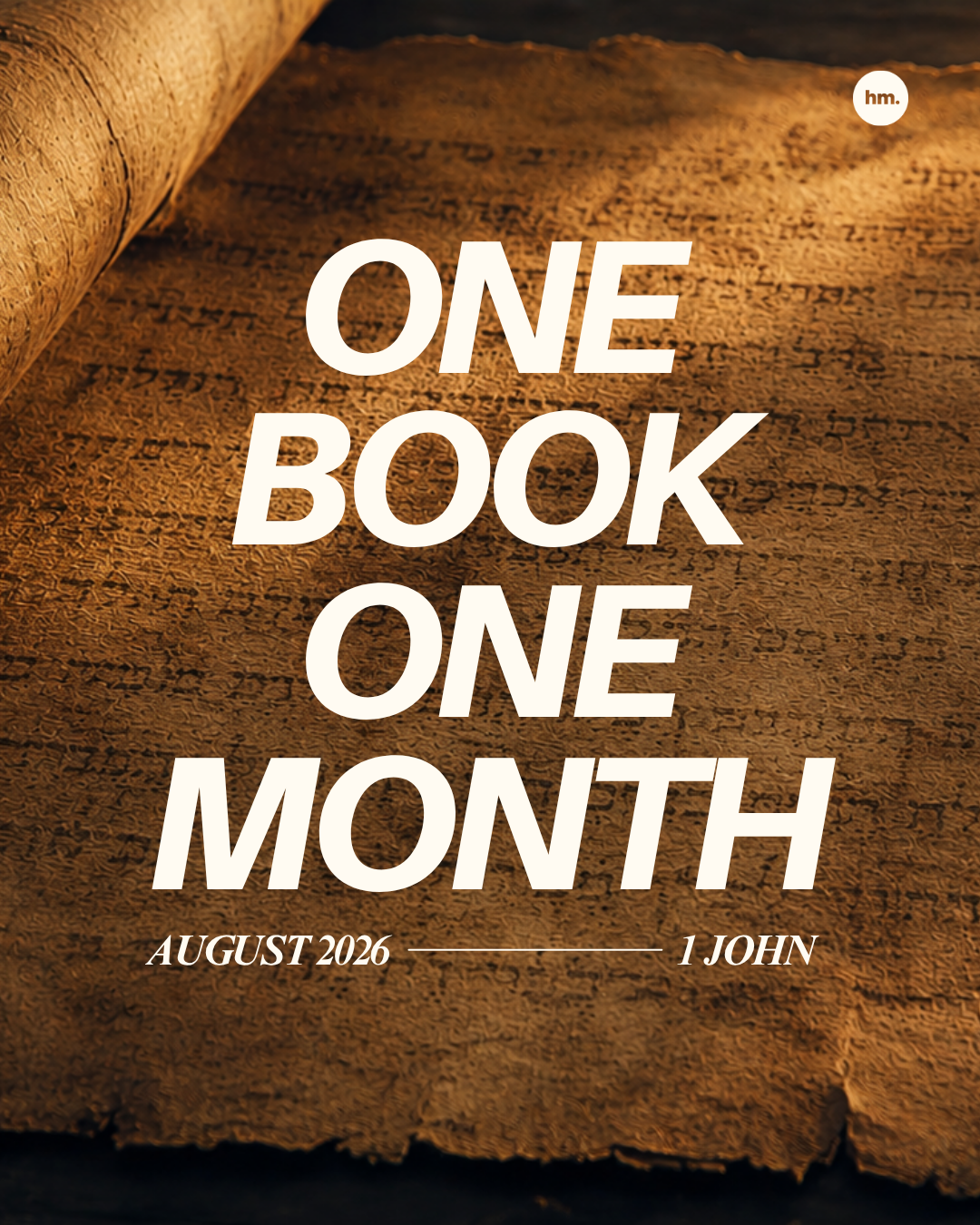 1 Book 1 Month: 1 John - Sermon Series August