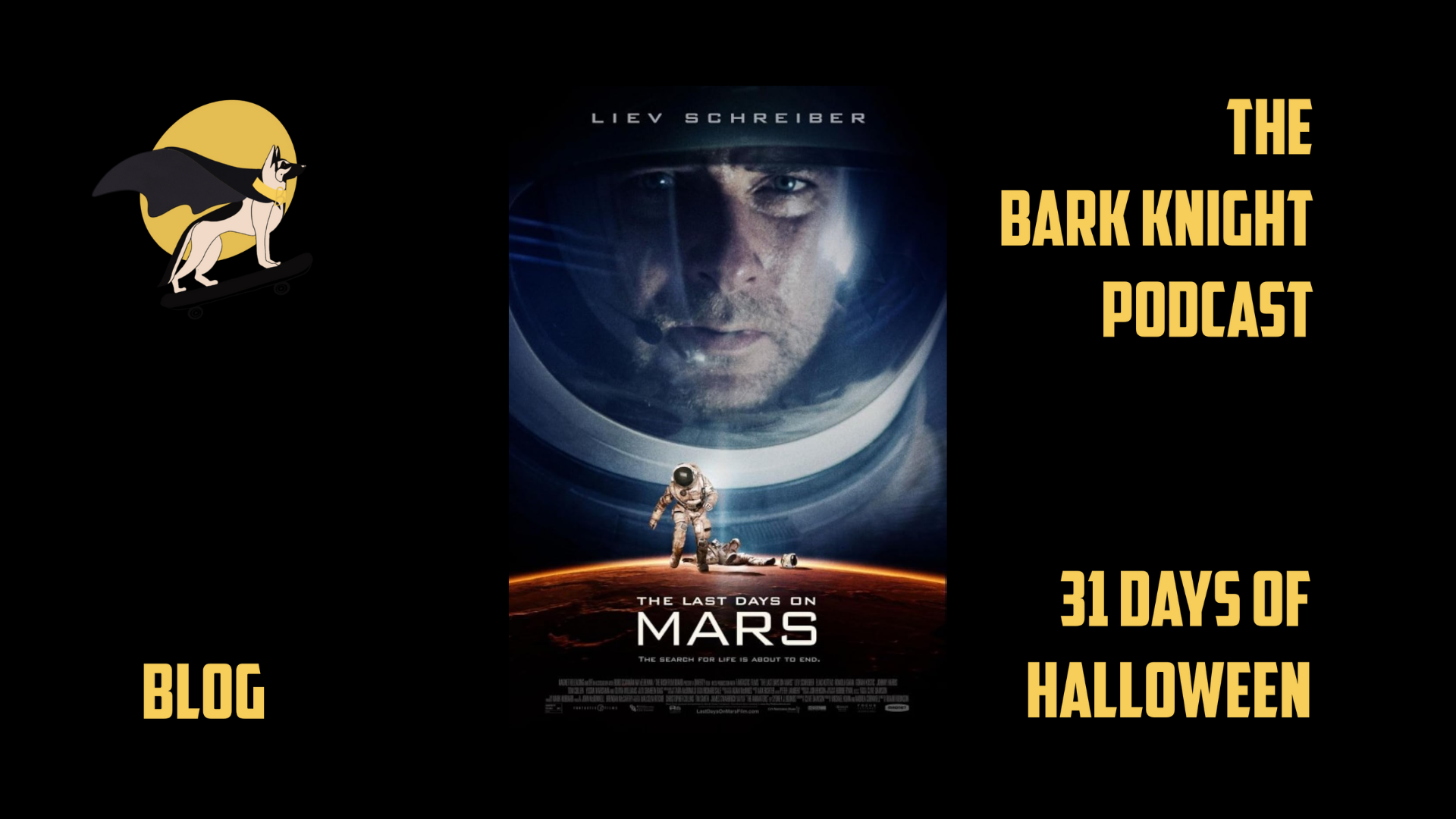 Day 2 - The Last Days on Mars | 31 Days of Halloween