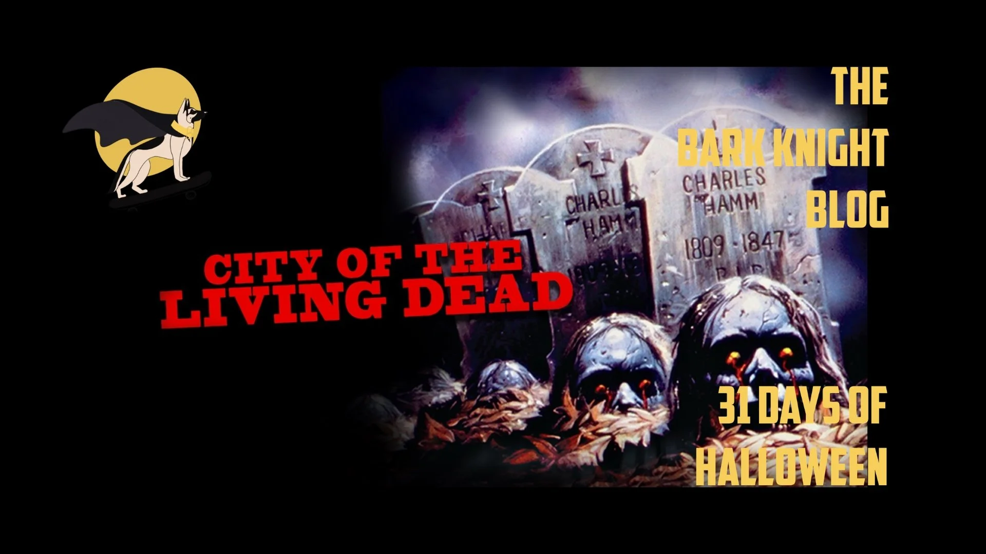 Day 10 - The Occult Atmosphere of City of the Living Dead | 31 Days of Halloween