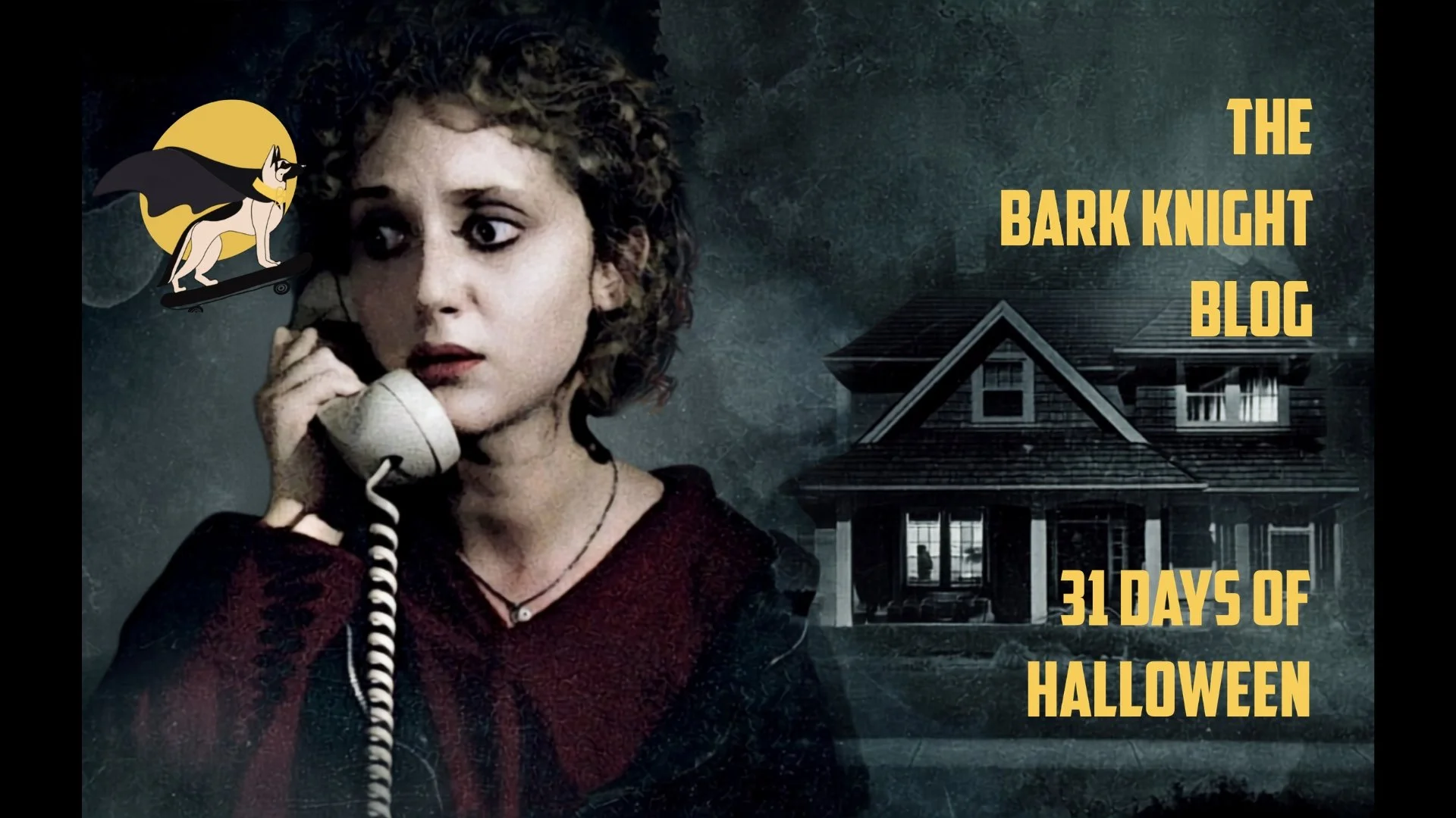 Day 13 - When a Stranger Calls &amp; the Problem with Watching a Classic Too Late | 31 Days of Halloween