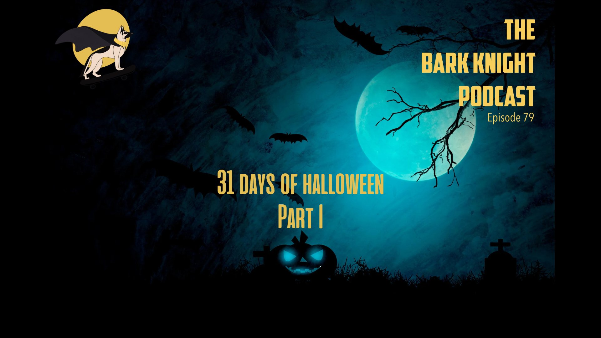 31 Days of Halloween 2026, Part I