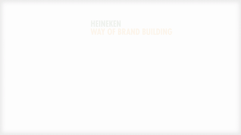Heineken logo with the slogan 'Way of Brand Building' on a light background.