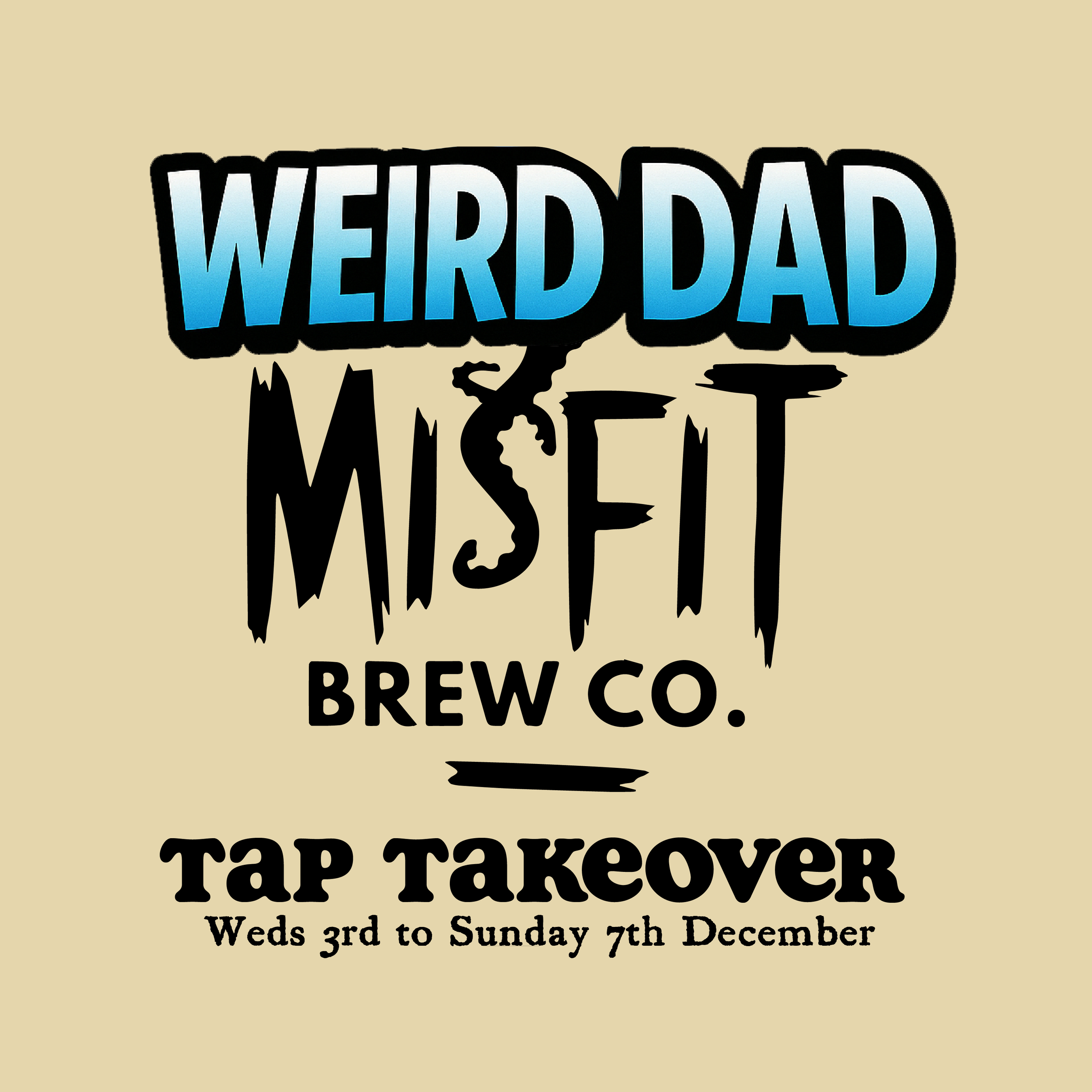 Misfits x Weird Dad Brew Tap Takeover at The Castle Inn