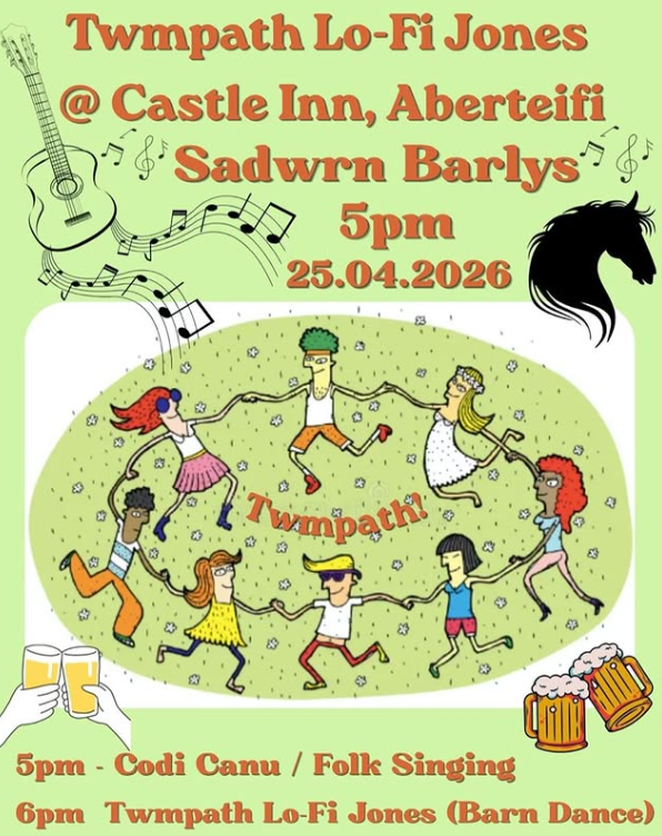 Twmpath at The Castle Inn, Sadwrn Barlys/Barley Saturday