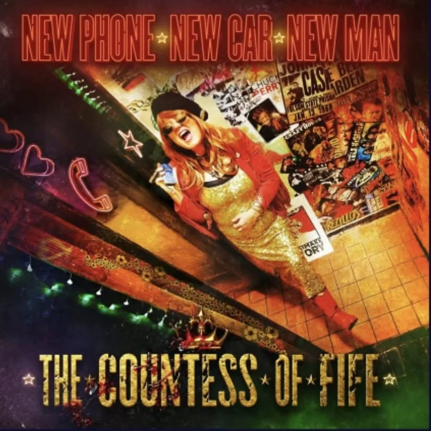 THE COUNTESS OF FIFE - ALBUM LAUNCH *NEW PHONE * NEW CAR * NEW MAN *