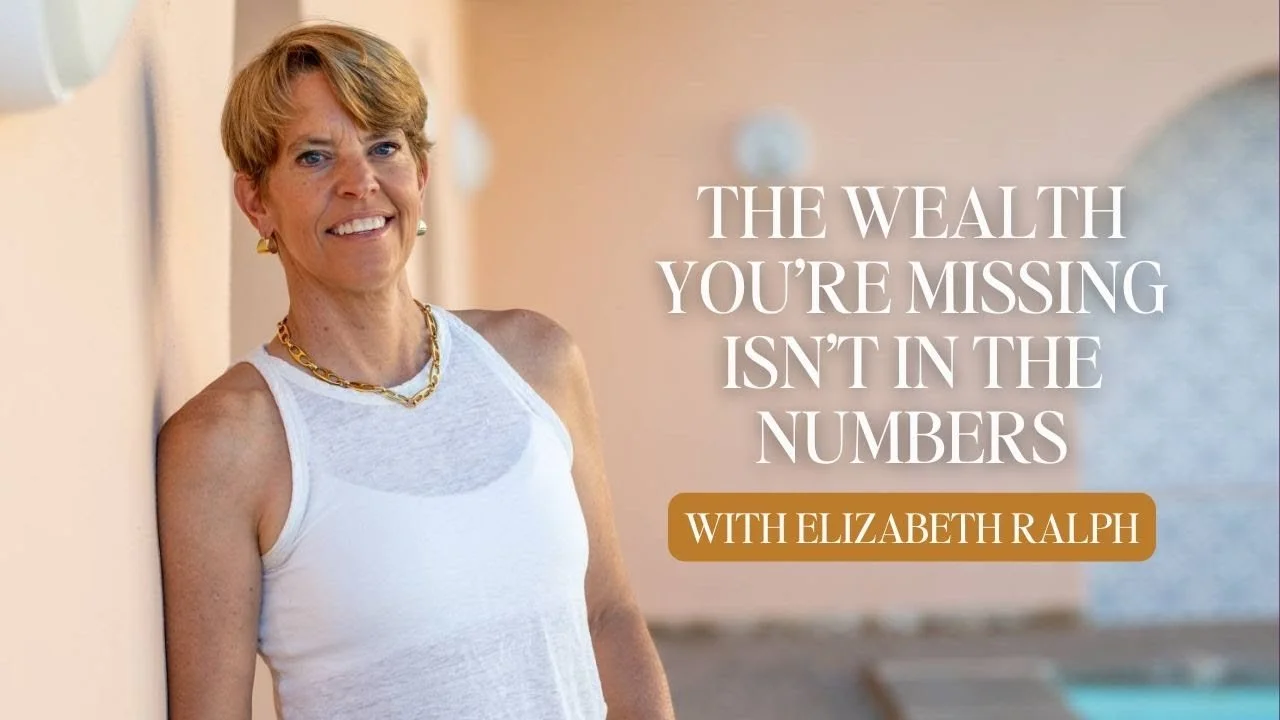 The Wealth You’re Missing Isn’t in the Numbers