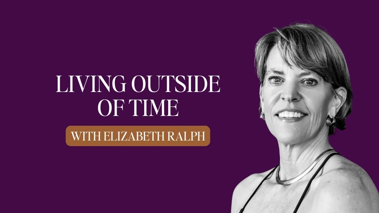 Living Outside of Time