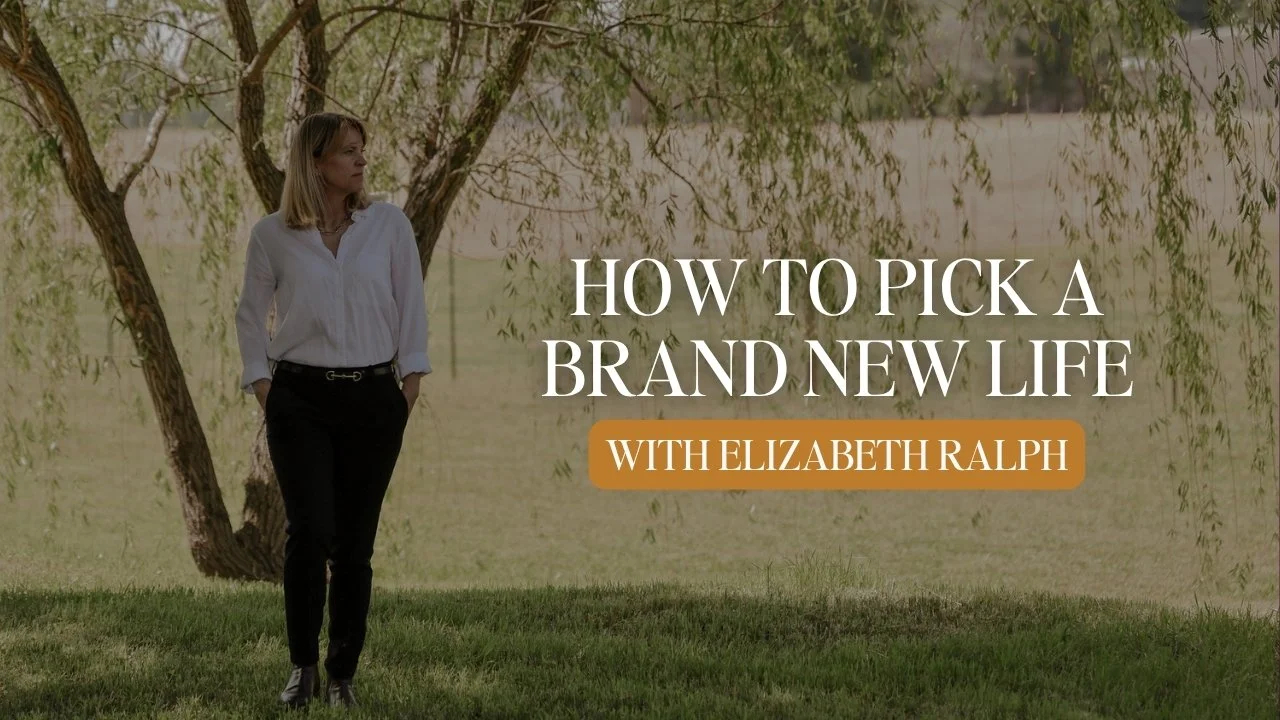 How to Pick a Brand New Life