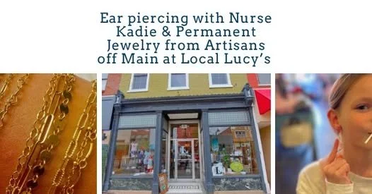 Piercing Event with Nurse Kadie and Permanent Jewelry from Artisans off Main @ Local Lucy's