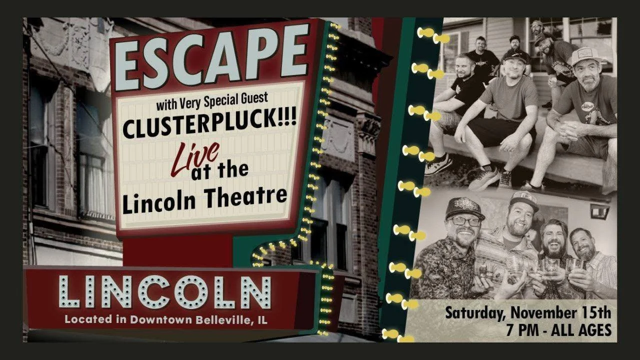 Escape w/ Clusterpluck at the Lincoln