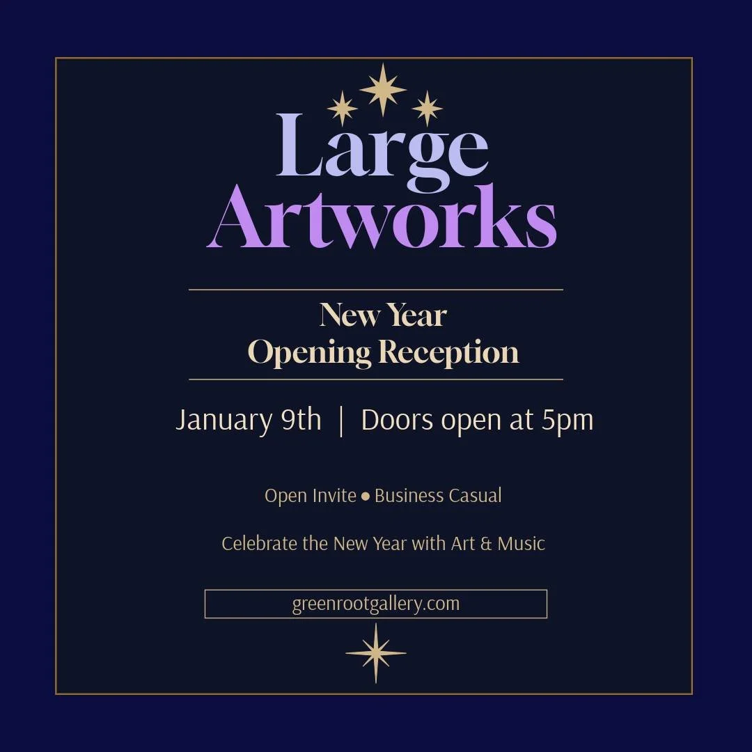 Large Artworks New Year Opening Reception