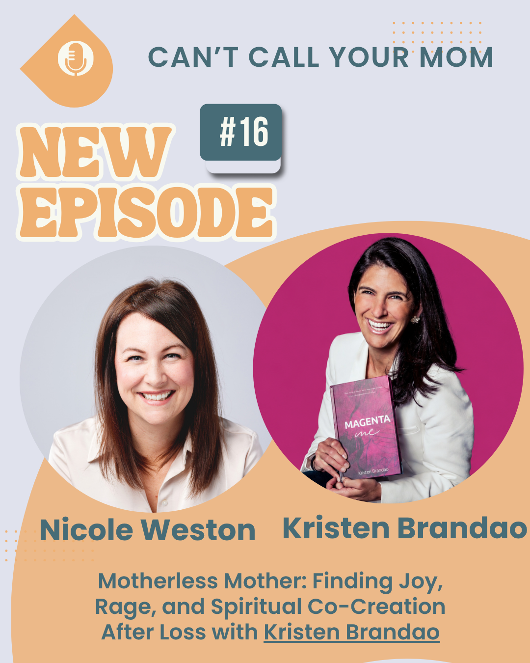 How to Move Beyond Mother Loss Grief: Finding Joy, Rage, and Spiritual Healing as a Motherless Mother Nicole Weston Life Coach for Motherless Mothers