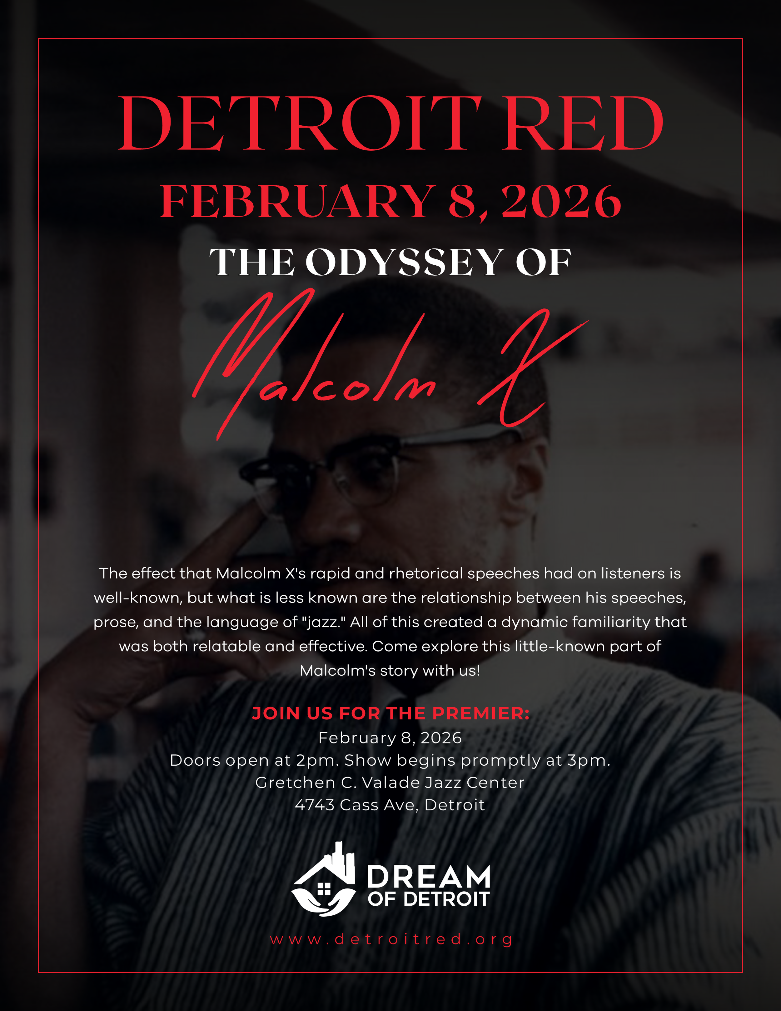 DETROIT RED: ODYSSEY OF MALCOLM X