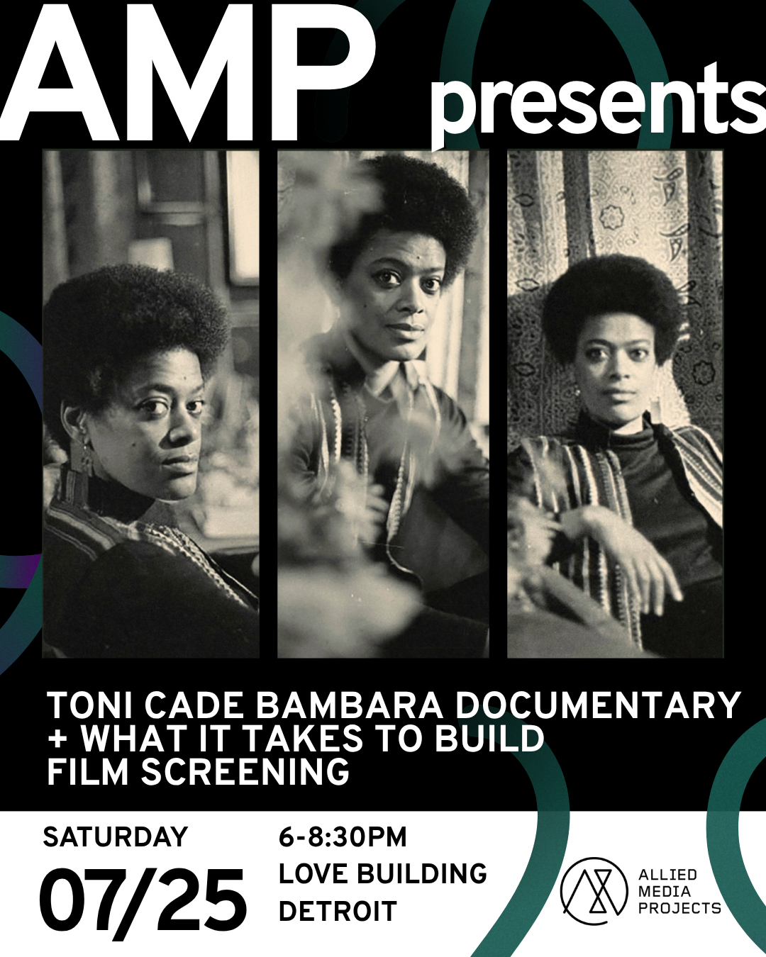 AMP Presents: The Toni Cade Bambara School of Organizing Documentary & What It Takes to Build