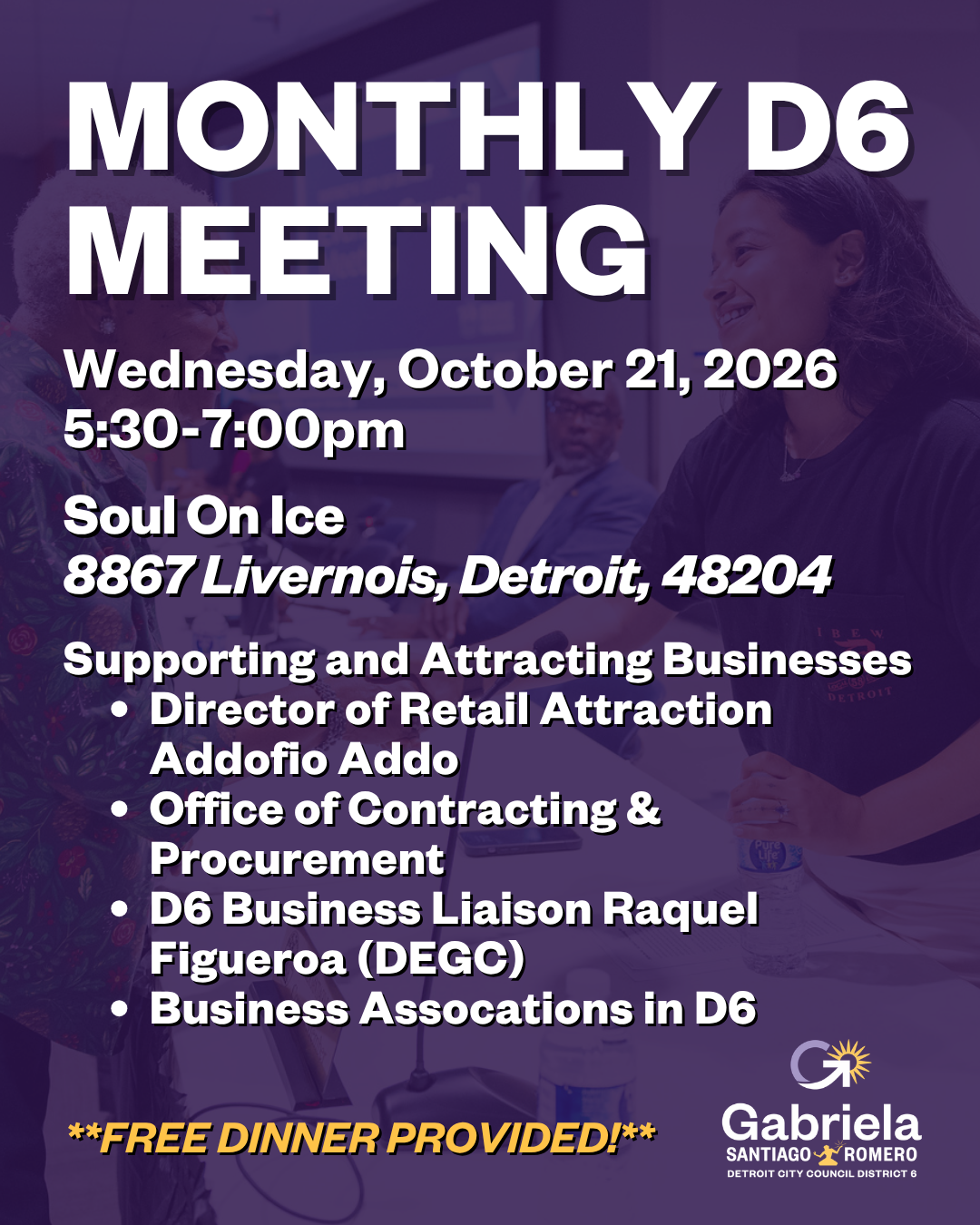 Monthly D6 Meeting: Supporting and Attracting Businesses